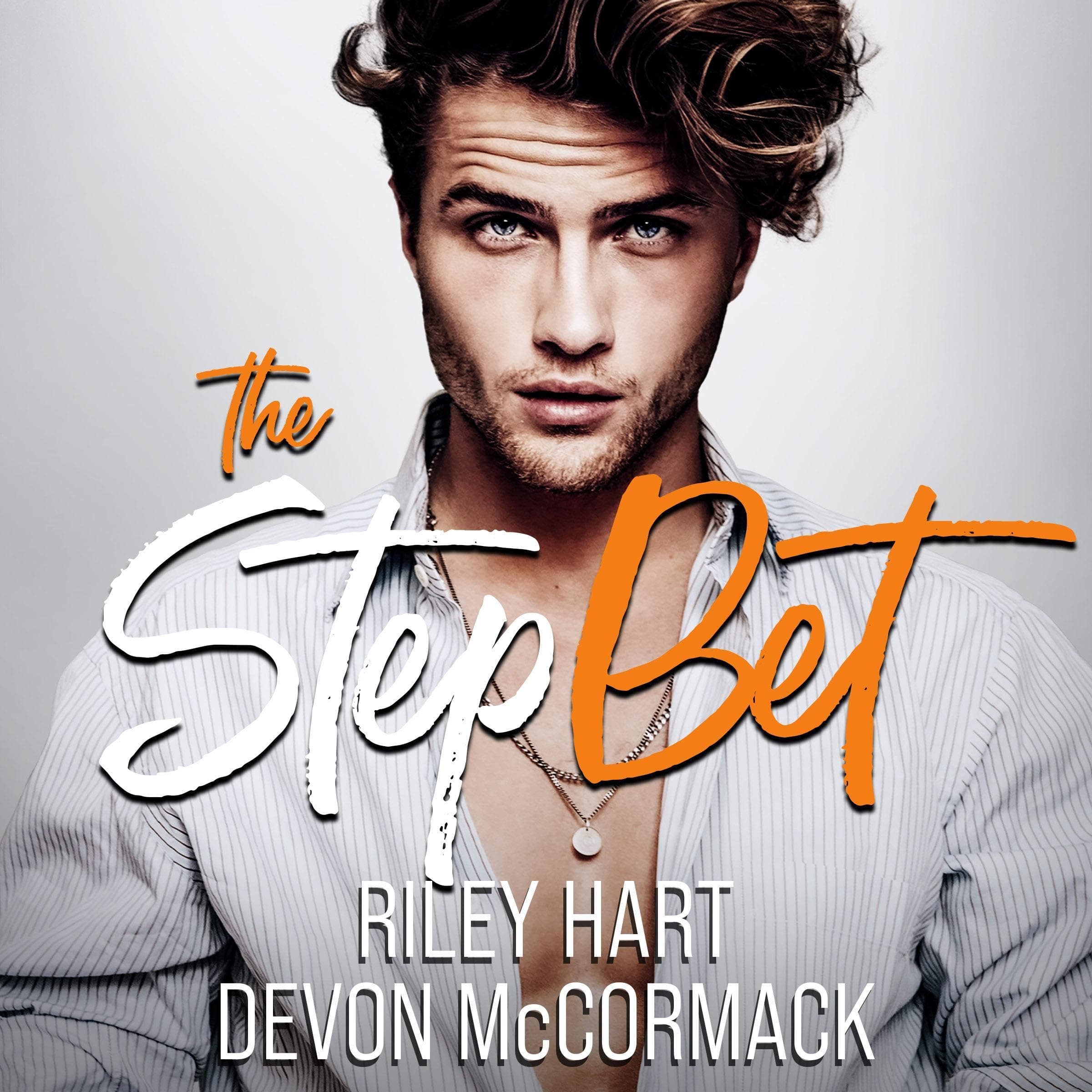 The Step Bet: Peach State Stepbros, Book 1