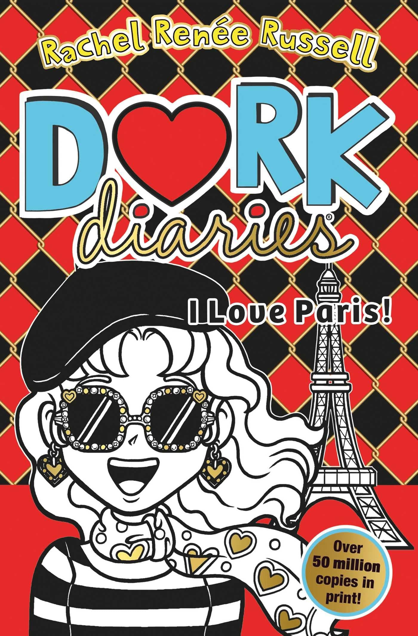 Dork diaries: i love paris!