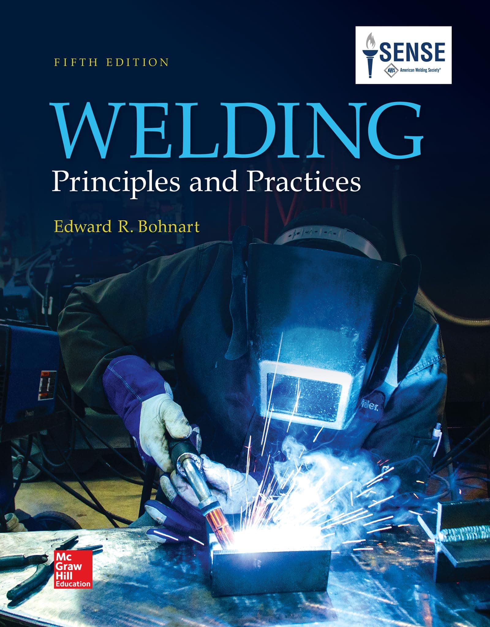 Welding: Principles and Practices 5th Edition