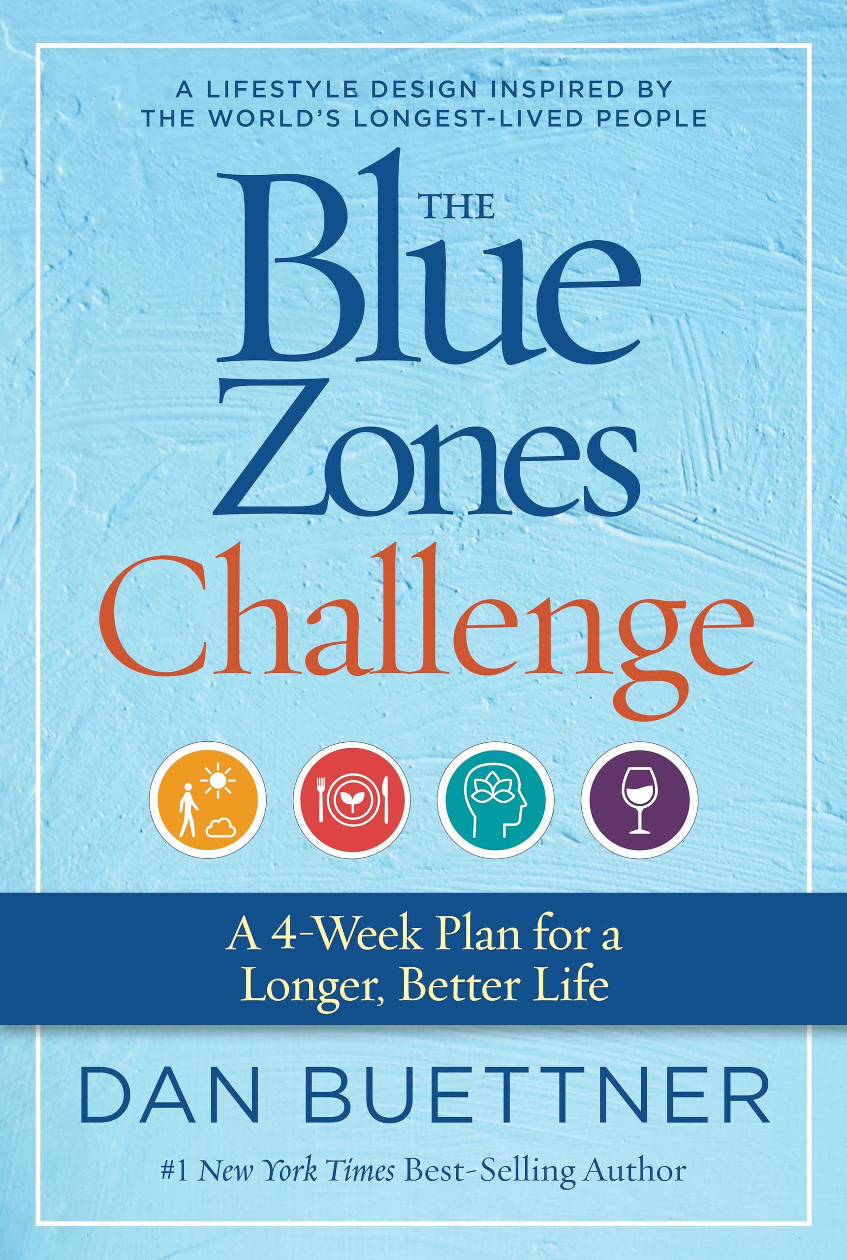 The Blue Zones Challenge: A 4-Week Plan for a Longer, Better Life Paperback – 17 Mar. 2022