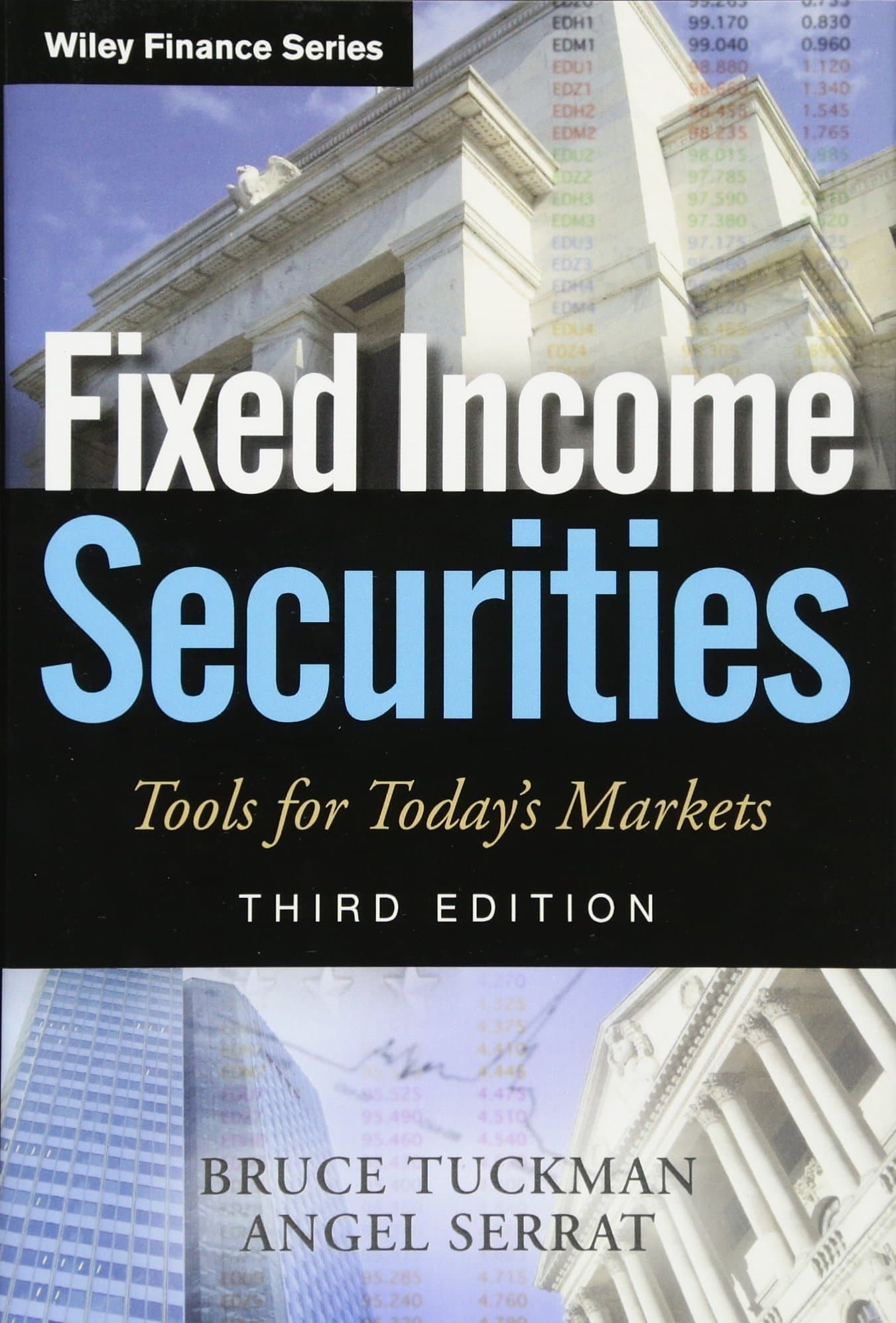 Fixed Income Securities: Tools for Today's Markets