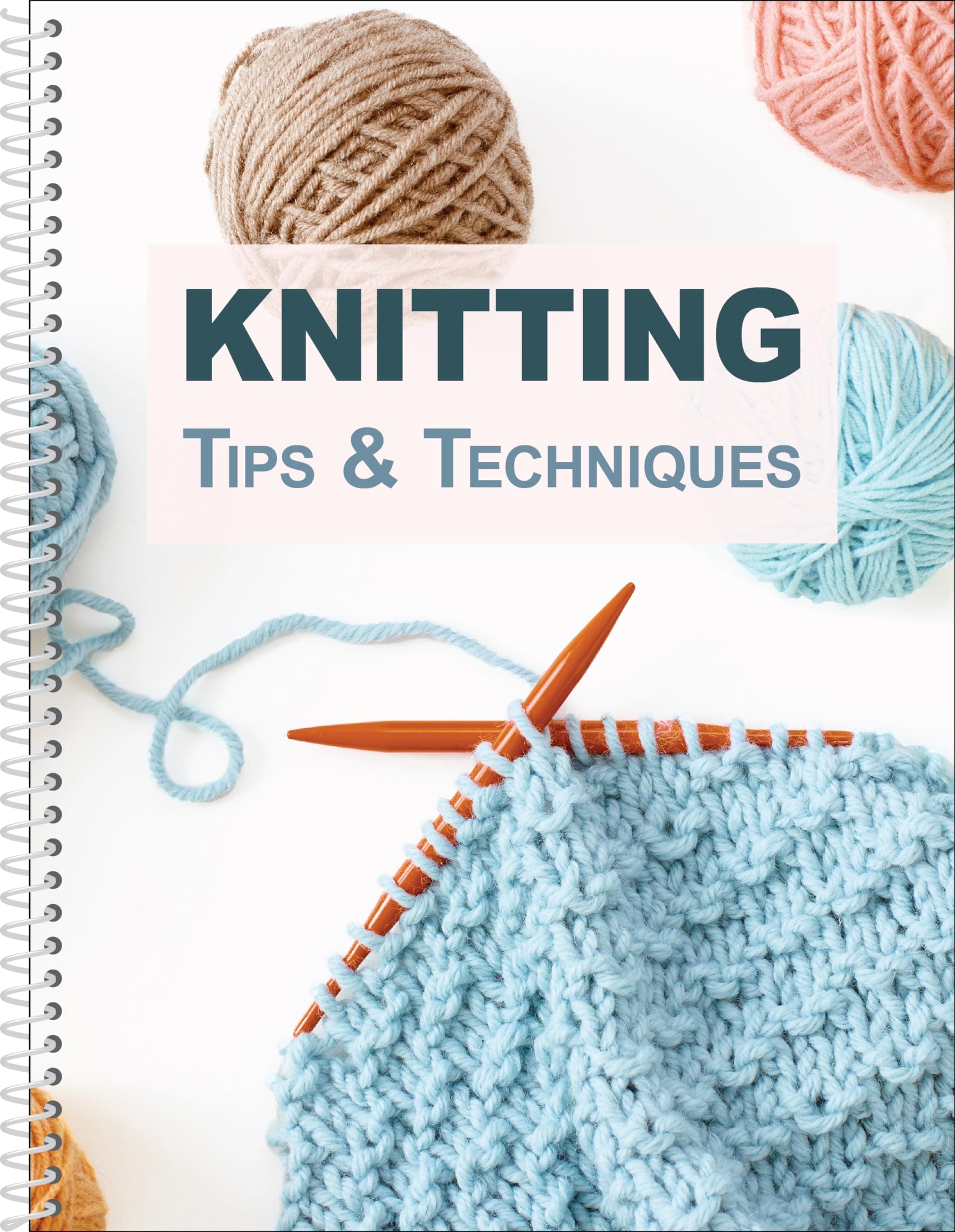 Knitting Tips & Techniques Spiral-bound – Import, 15 January 2024