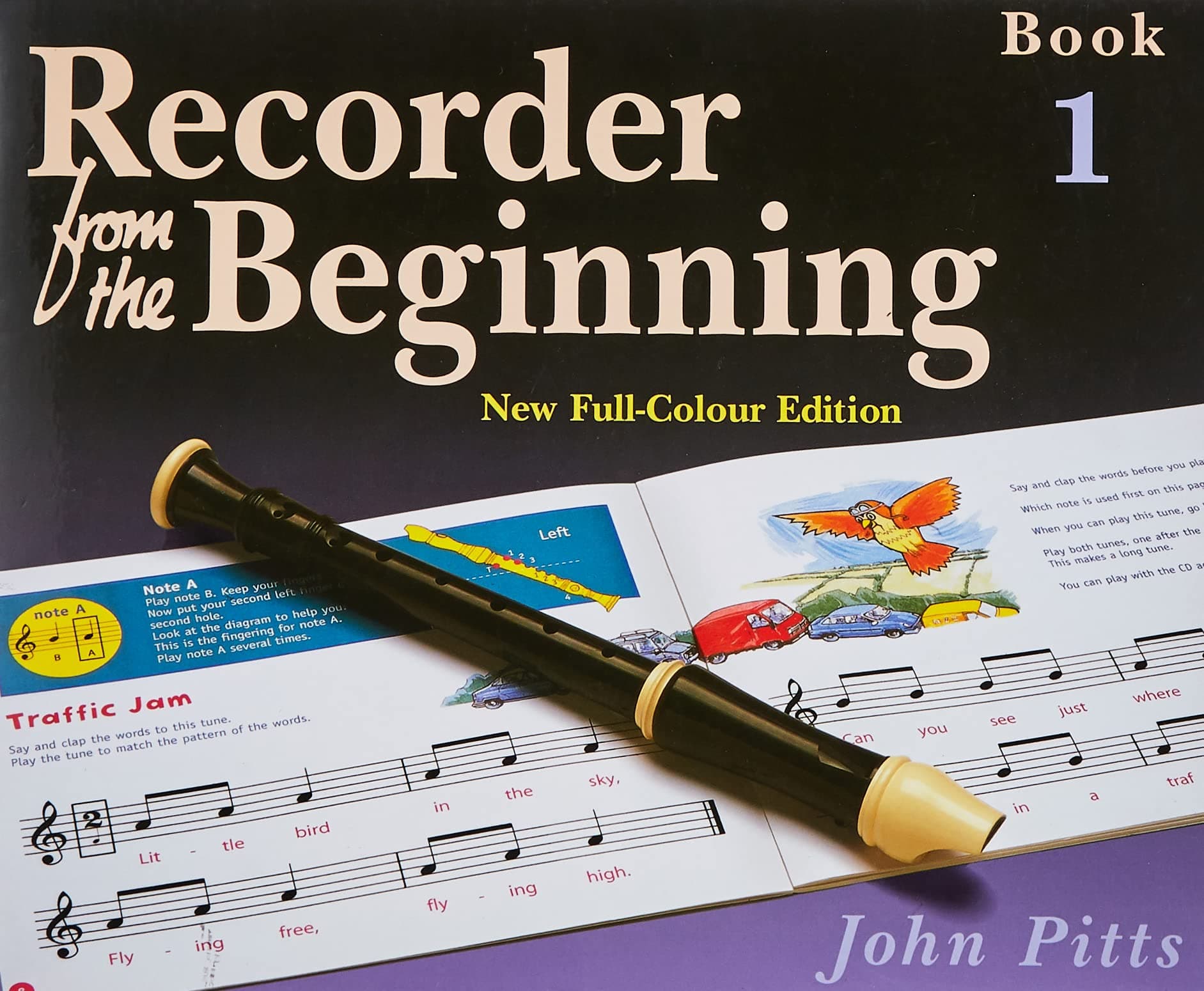 Recorder from the Beginning: Bk. 1: Pupil's Book