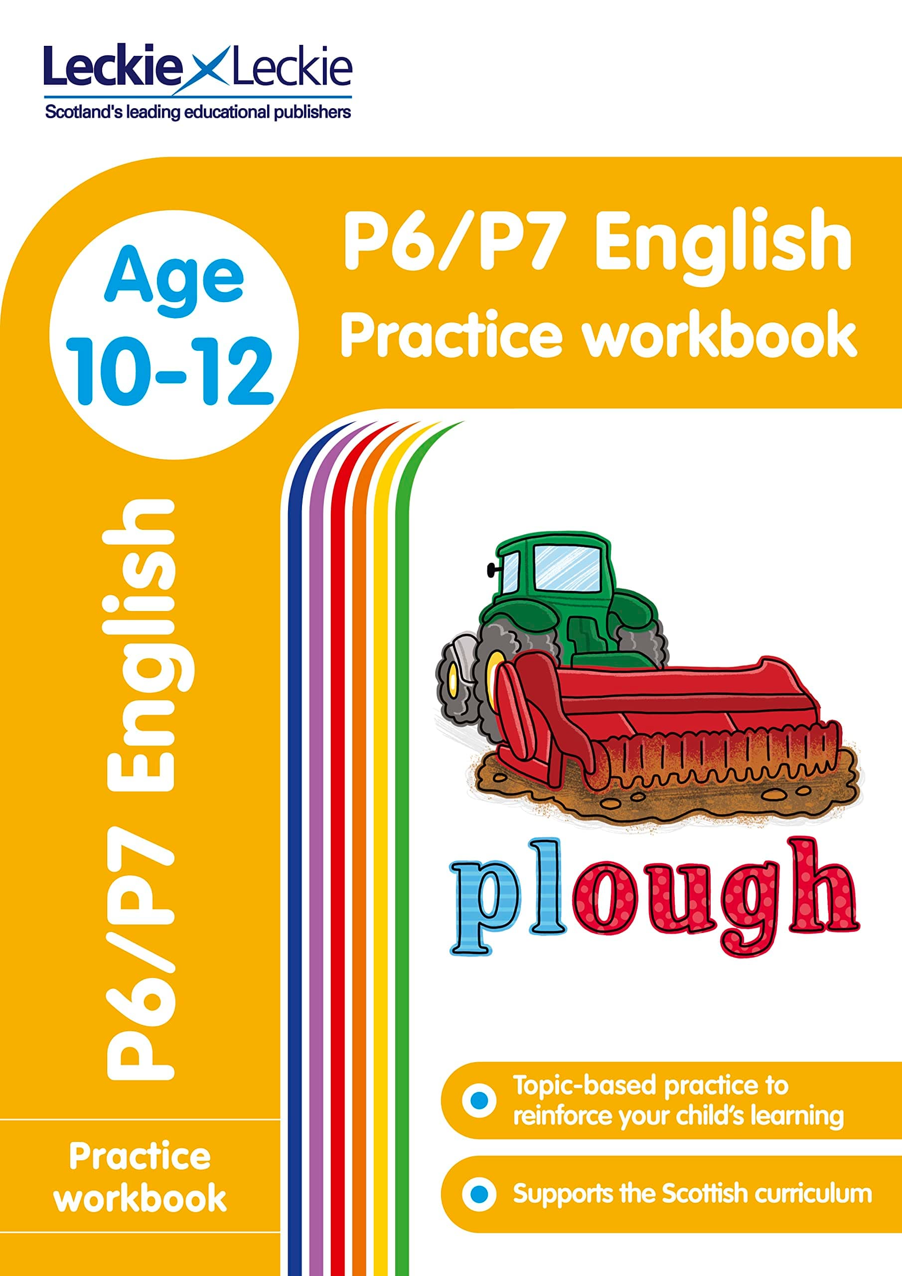 P6/P7 English Practice Workbook: Extra Practice for CfE Primary School English (Leckie Primary Success)