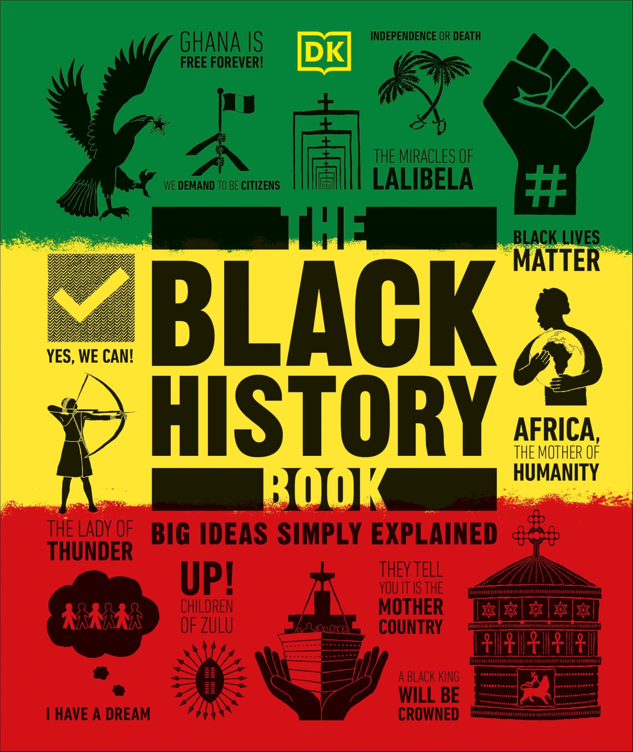 The Black History Book: Big Ideas Simply Explained