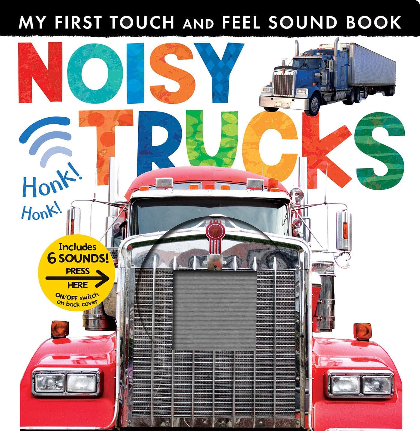 Noisy Trucks: Includes 6 Sounds and an On/Off Switch on the Back Cover! (My First)