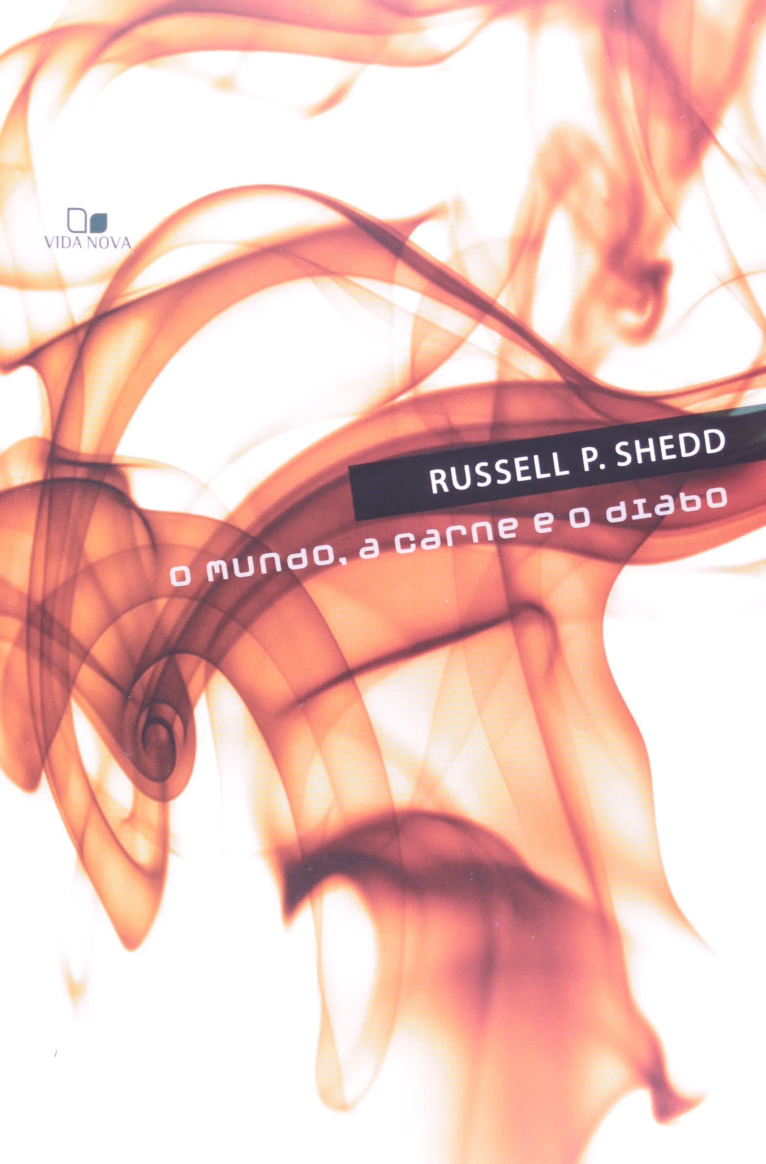 O Mundo, a Carne e o Diabo