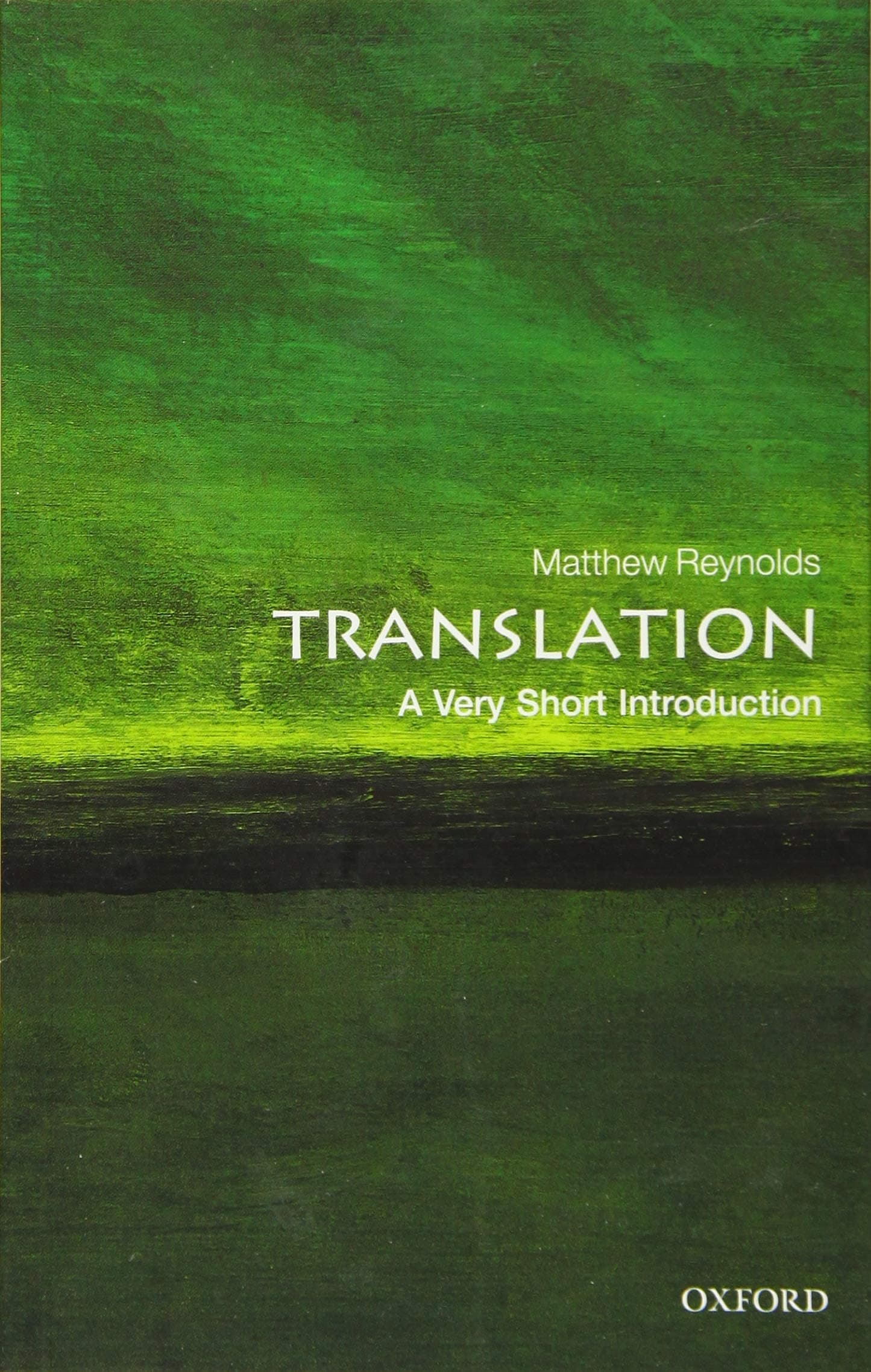 Translation: A Very Short Introduction (Very Short Introductions)