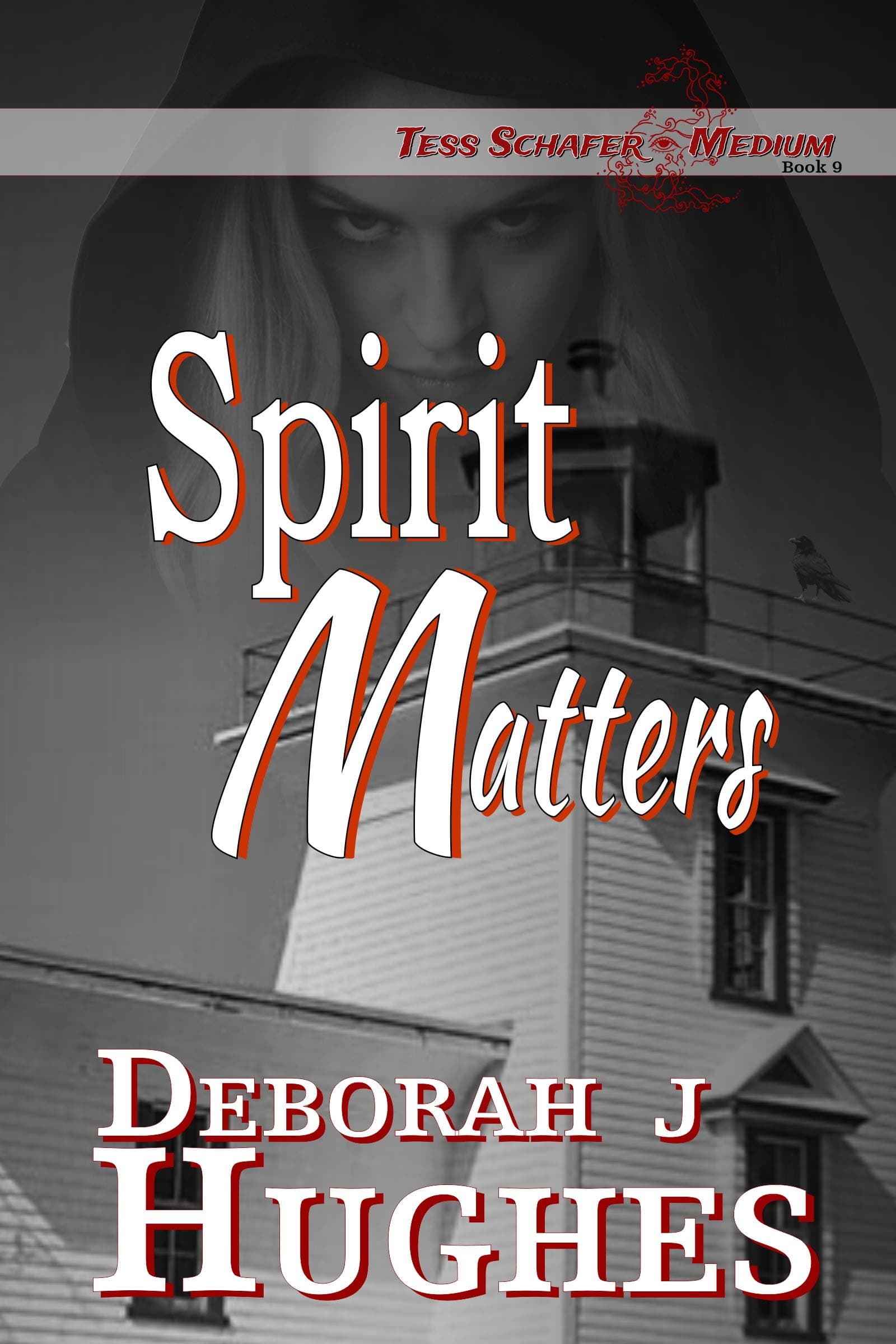 Spirit Matters: 9 (Tess Schafer-Medium)