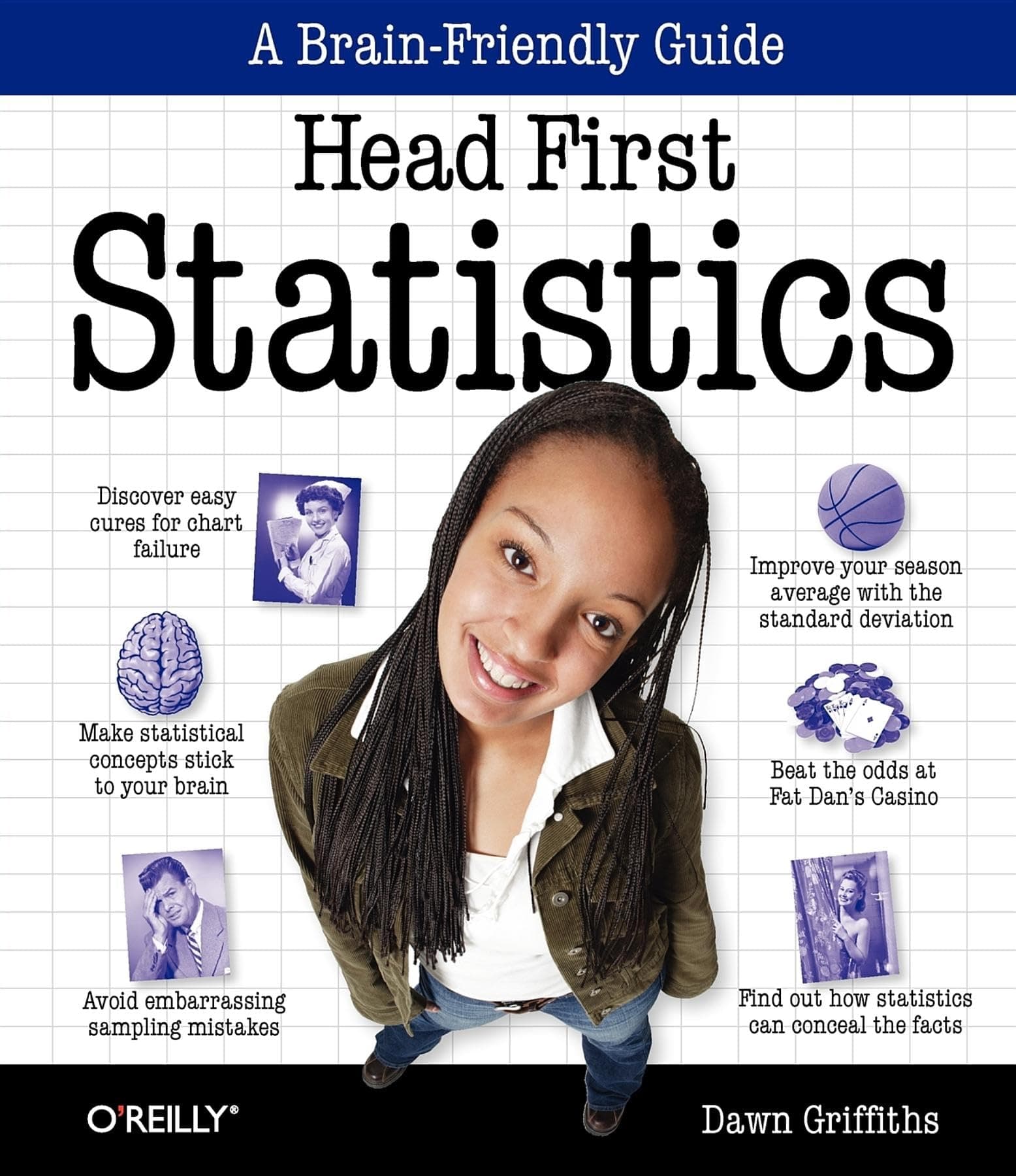 Head First Statistics: A Brain-Friendly Guide