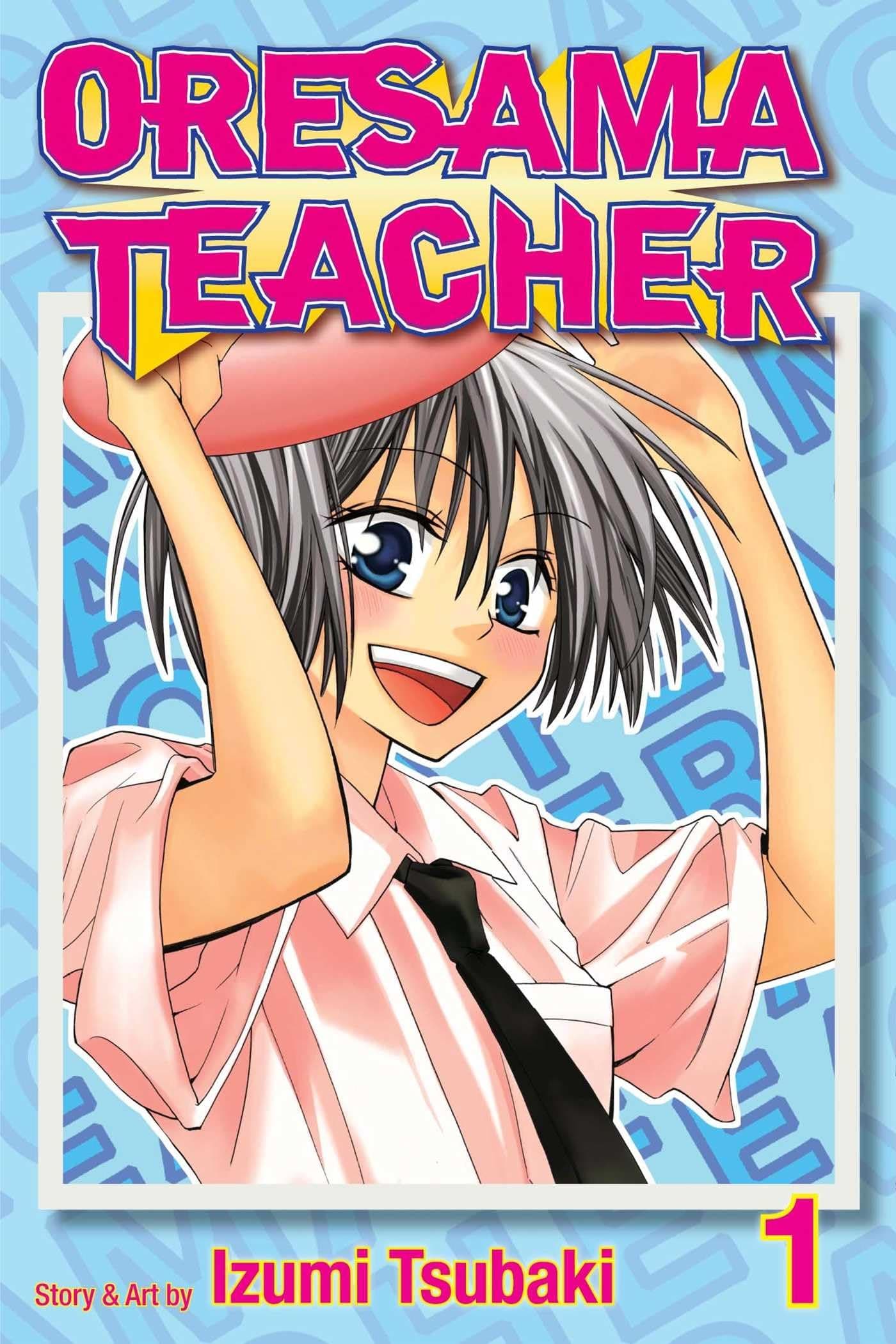Oresama Teacher 01: Volume 1