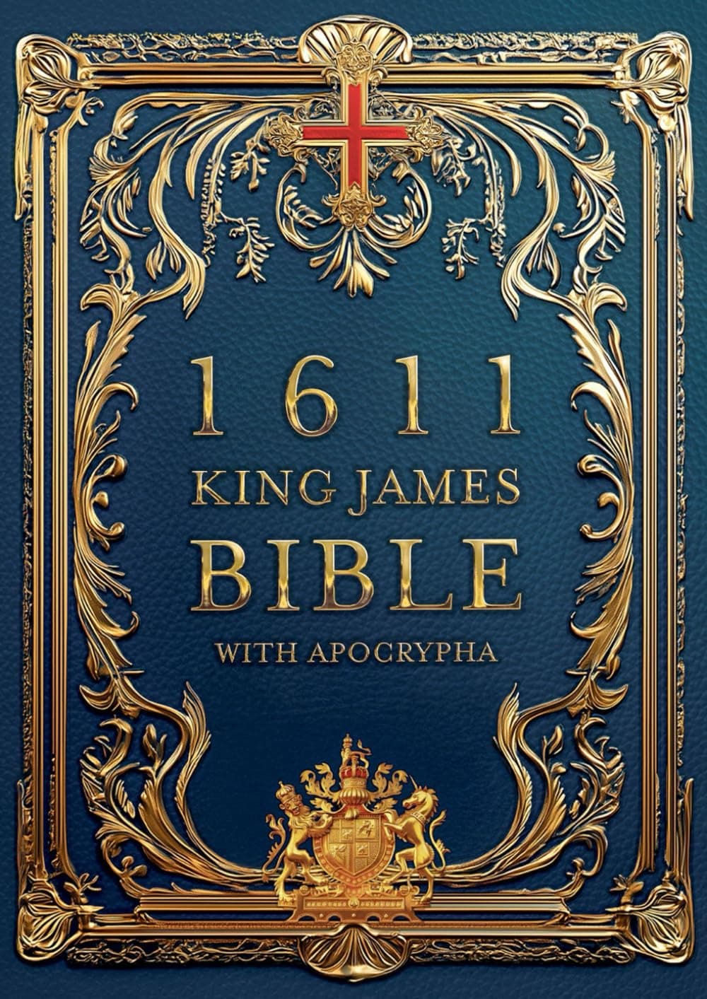 1611 King James Bible with Apocrypha: Authentic Text with Updated Spelling