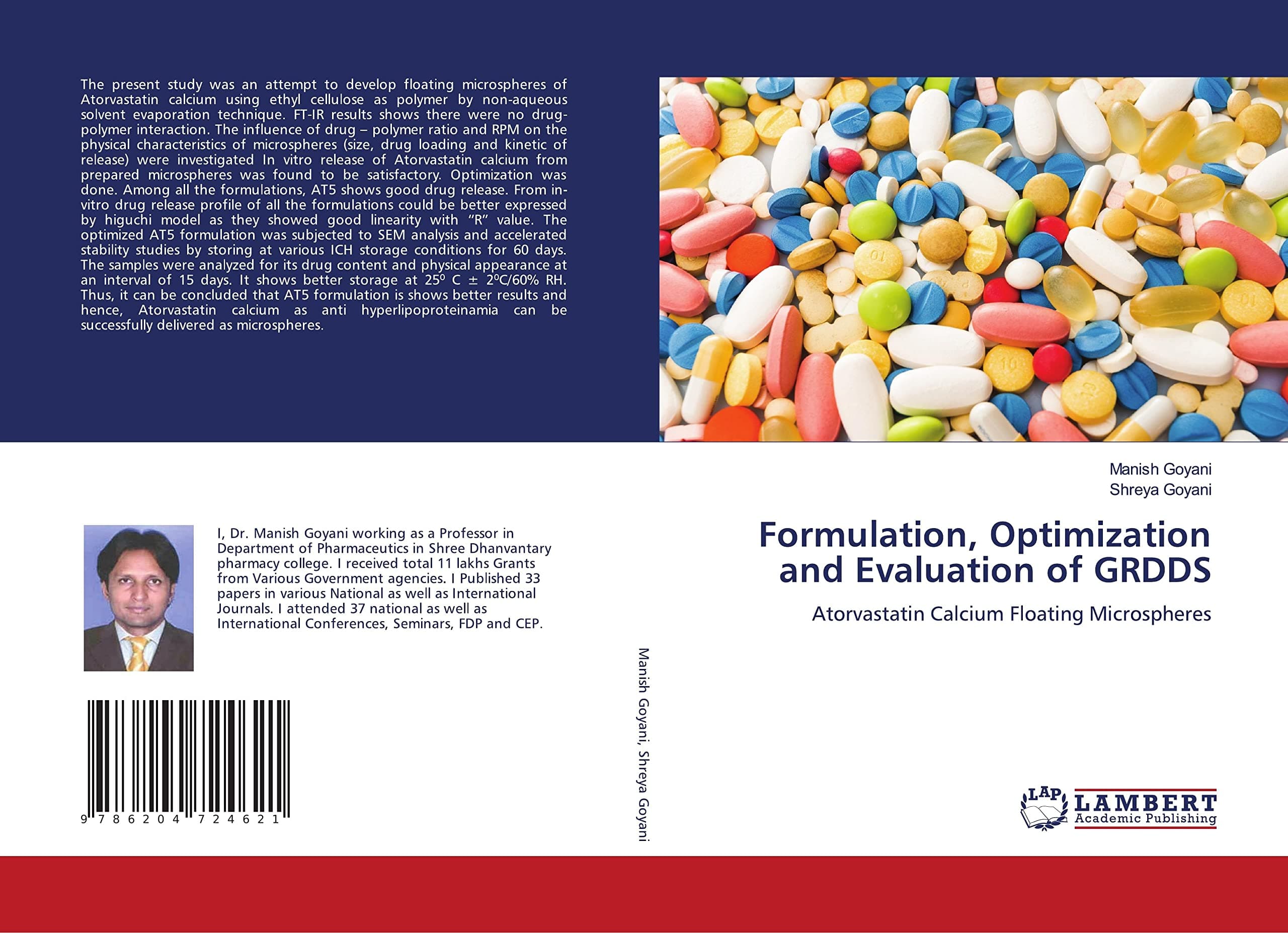 Formulation, Optimization and Evaluation of GRDDS: Atorvastatin Calcium Floating Microspheres