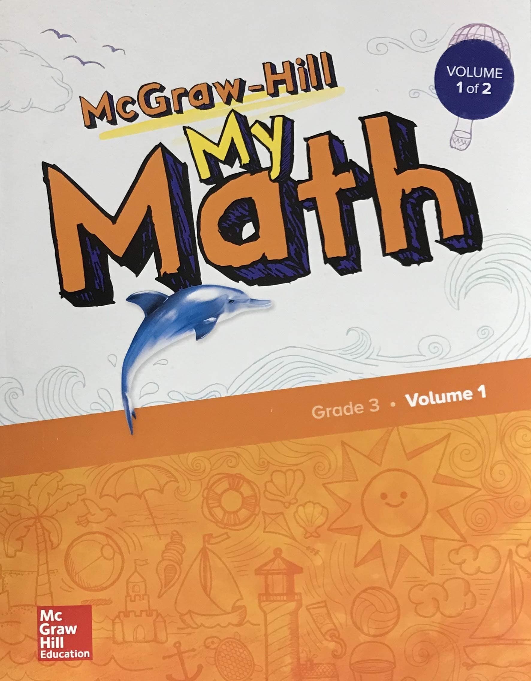 Mcgraw-hill My Math, Grade 3 (Elementary Math Connects, 1)
