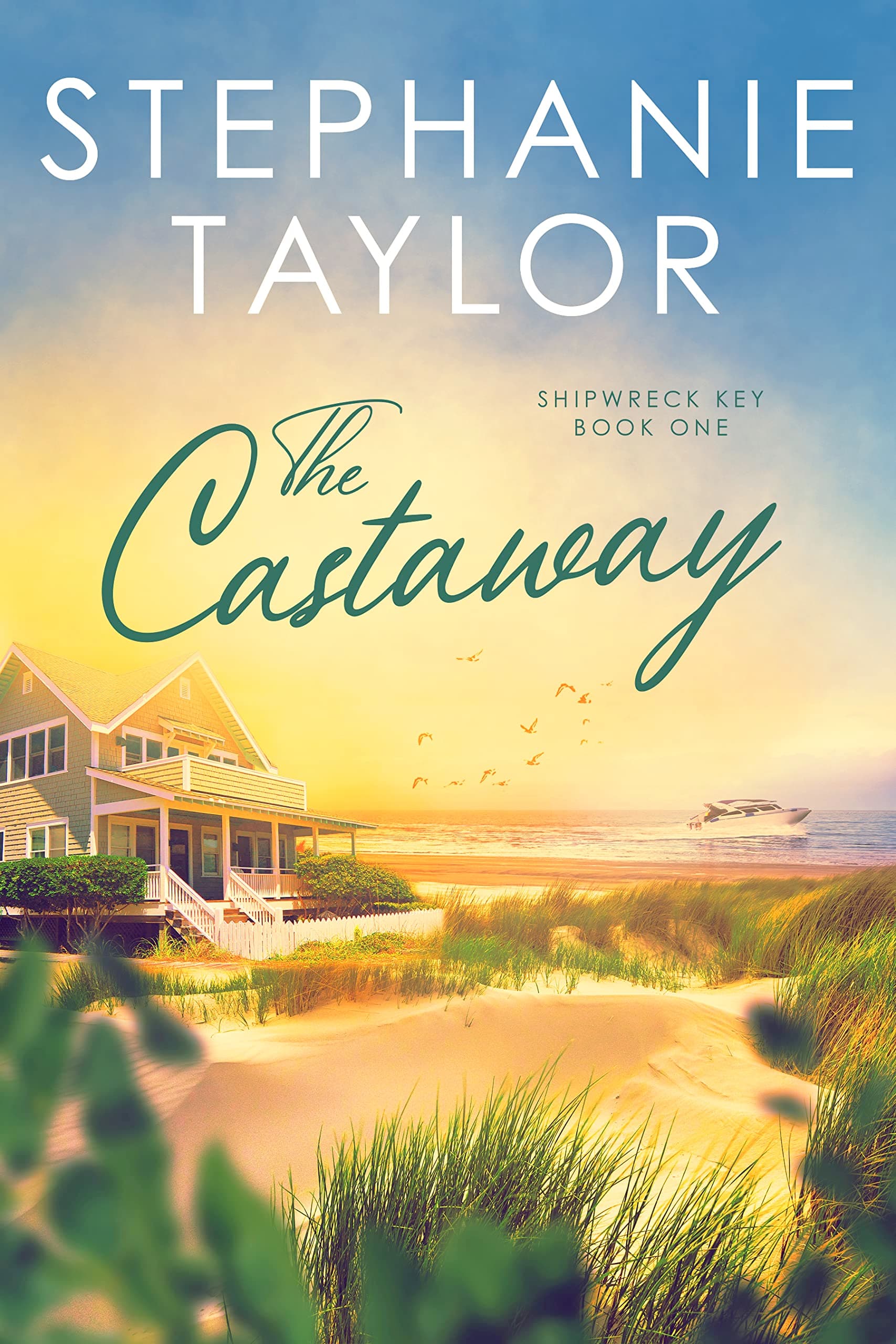 The Castaway: Shipwreck Key Book One