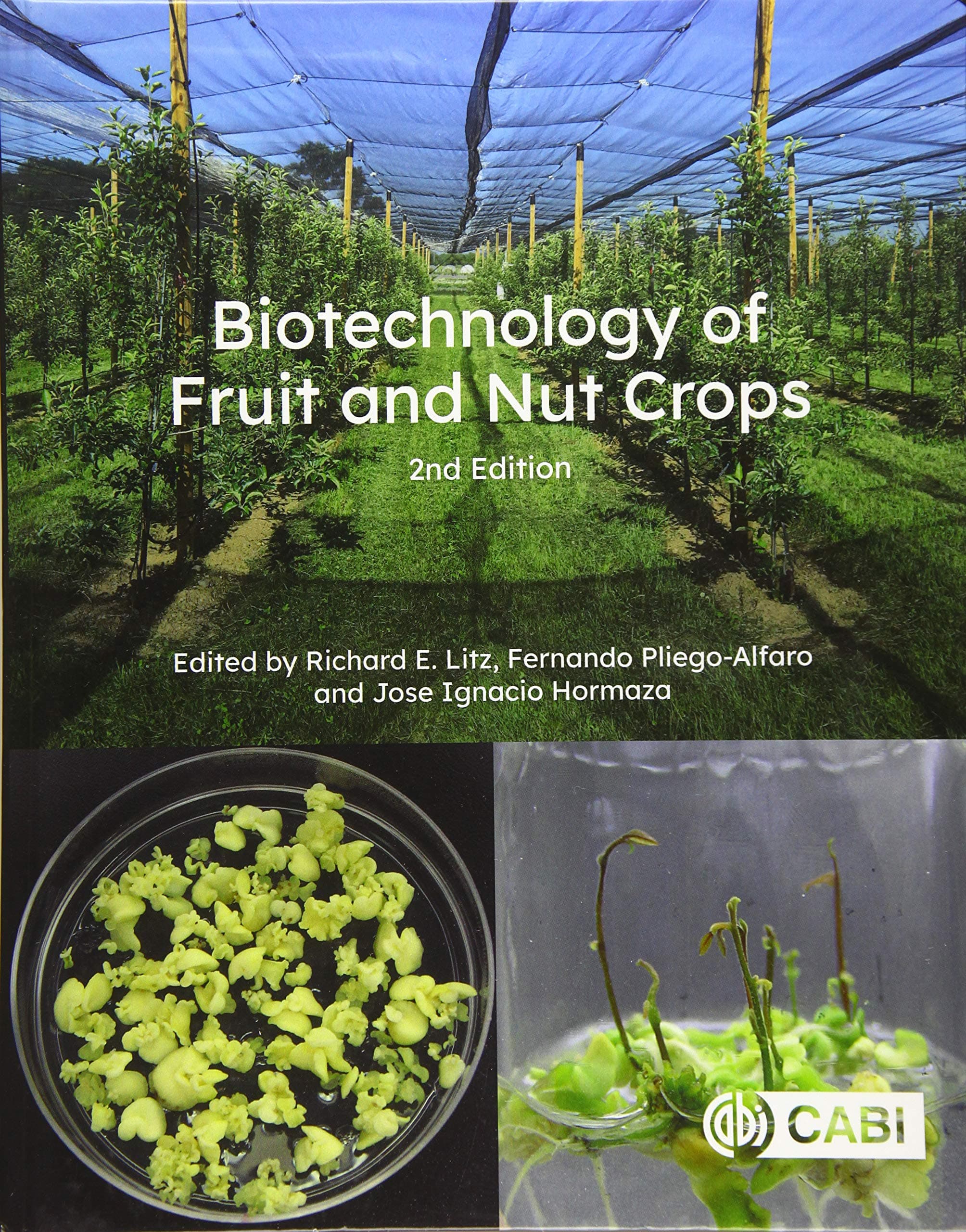 Biotechnology of Fruit and Nut Crops