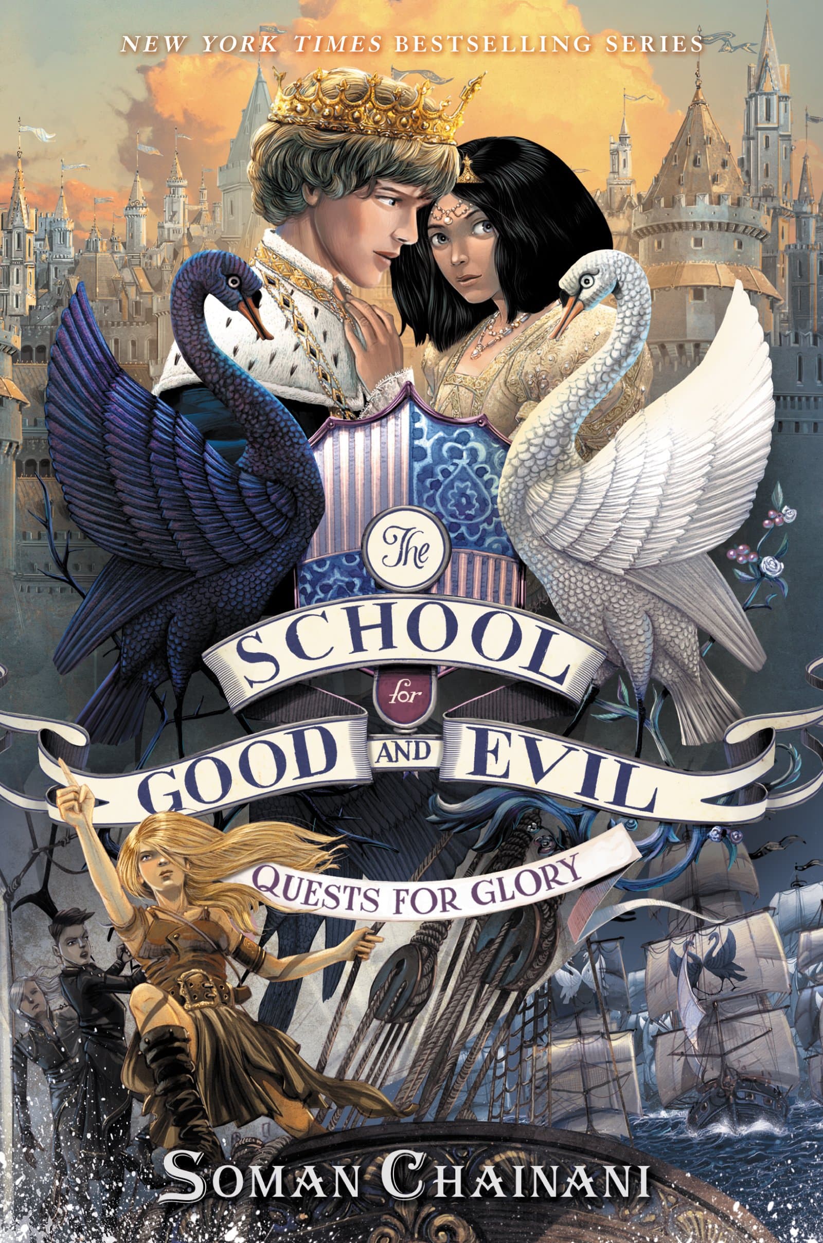 The School for Good and Evil #4: Quests for Glory: Now a Netflix Originals Movie Hardcover – Deckle Edge, September 19, 2017