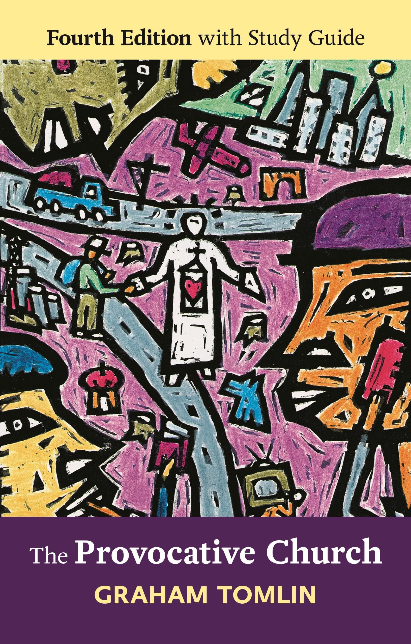 The Provocative Church: Fourth Edition