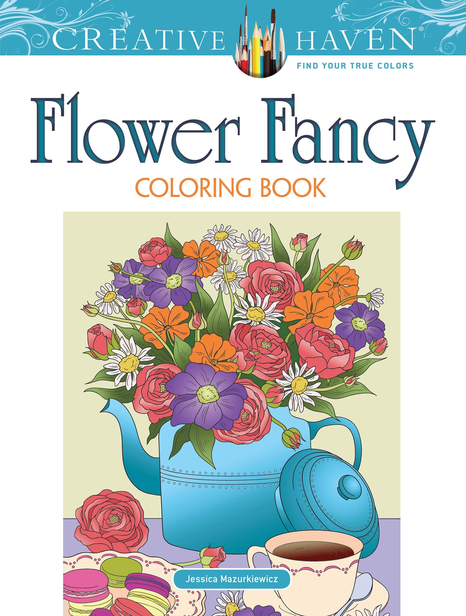 Dover Creative Haven Flower Fancy Coloring Book