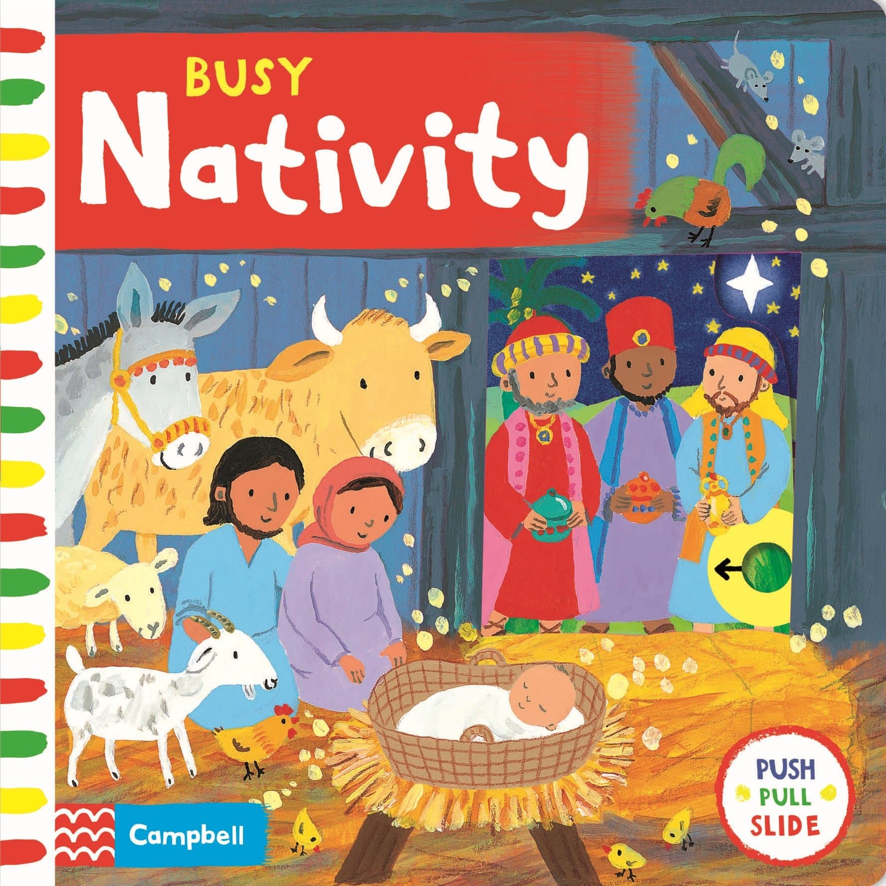 Busy Nativity: A Push, Pull, Slide Book – the perfect Christmas gift for toddlers! (Campbell Busy Books, 22)