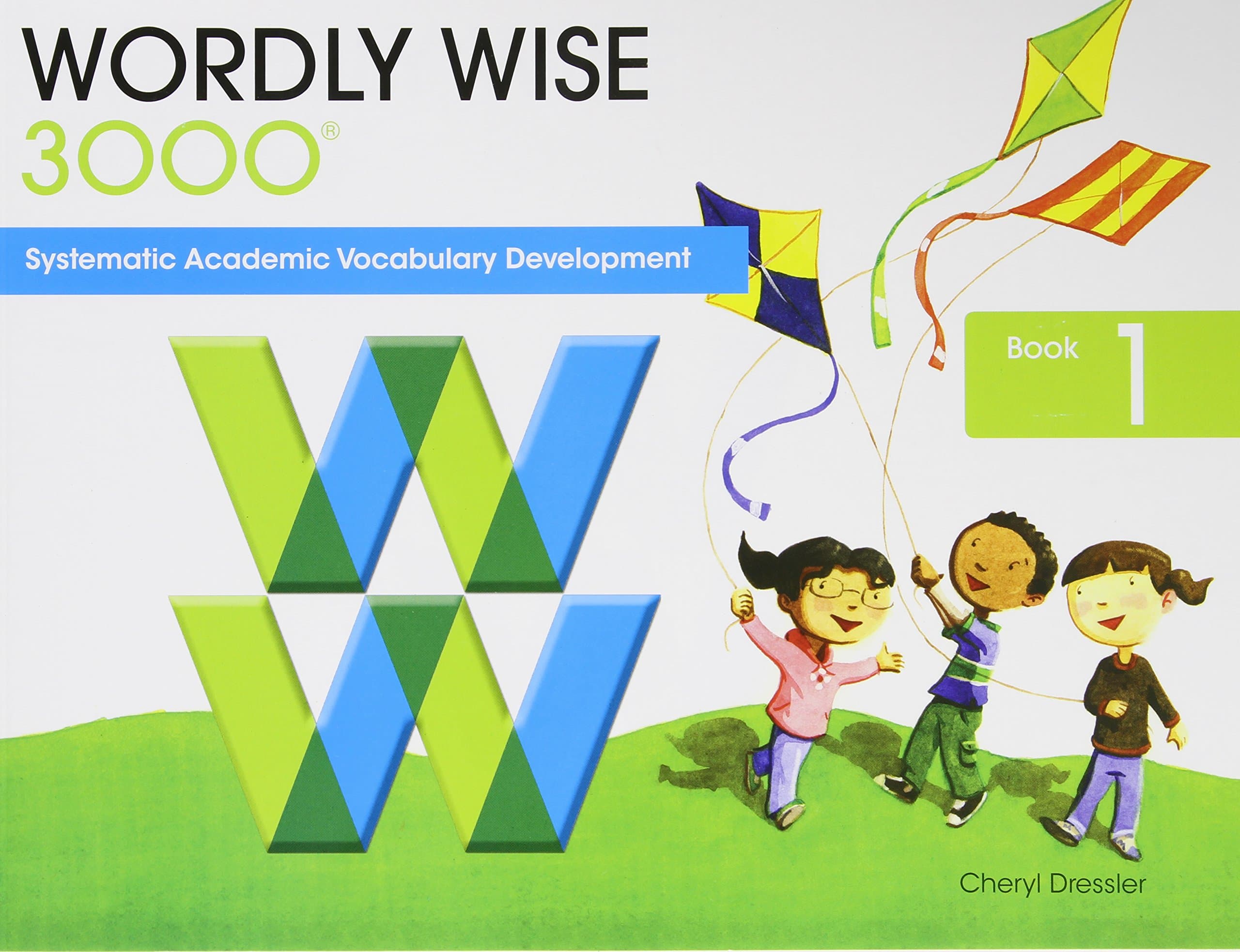 Wordly Wise 3000: Book 1 Systematic, Sequential Vocabulary Development Paperback – 30 Jun. 2007