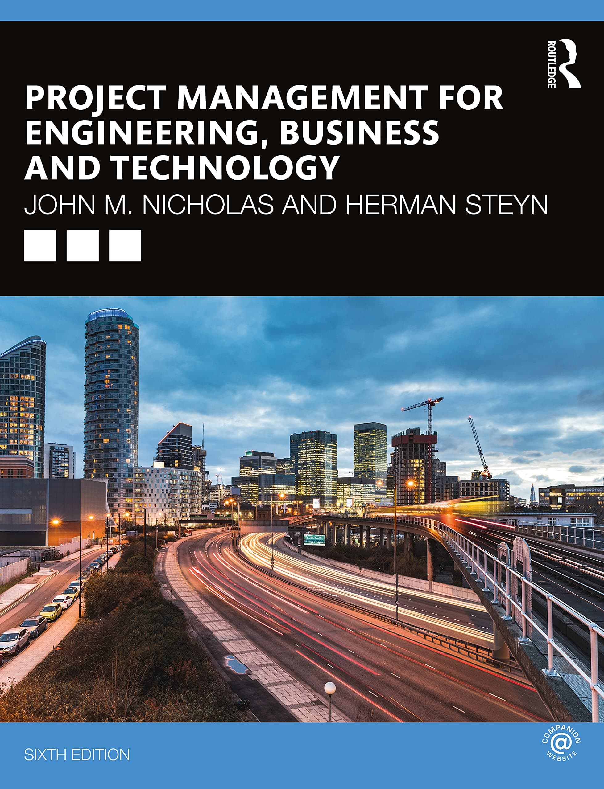 Project Management for Engineering, Business and Technology Paperback – 3 Aug. 2020