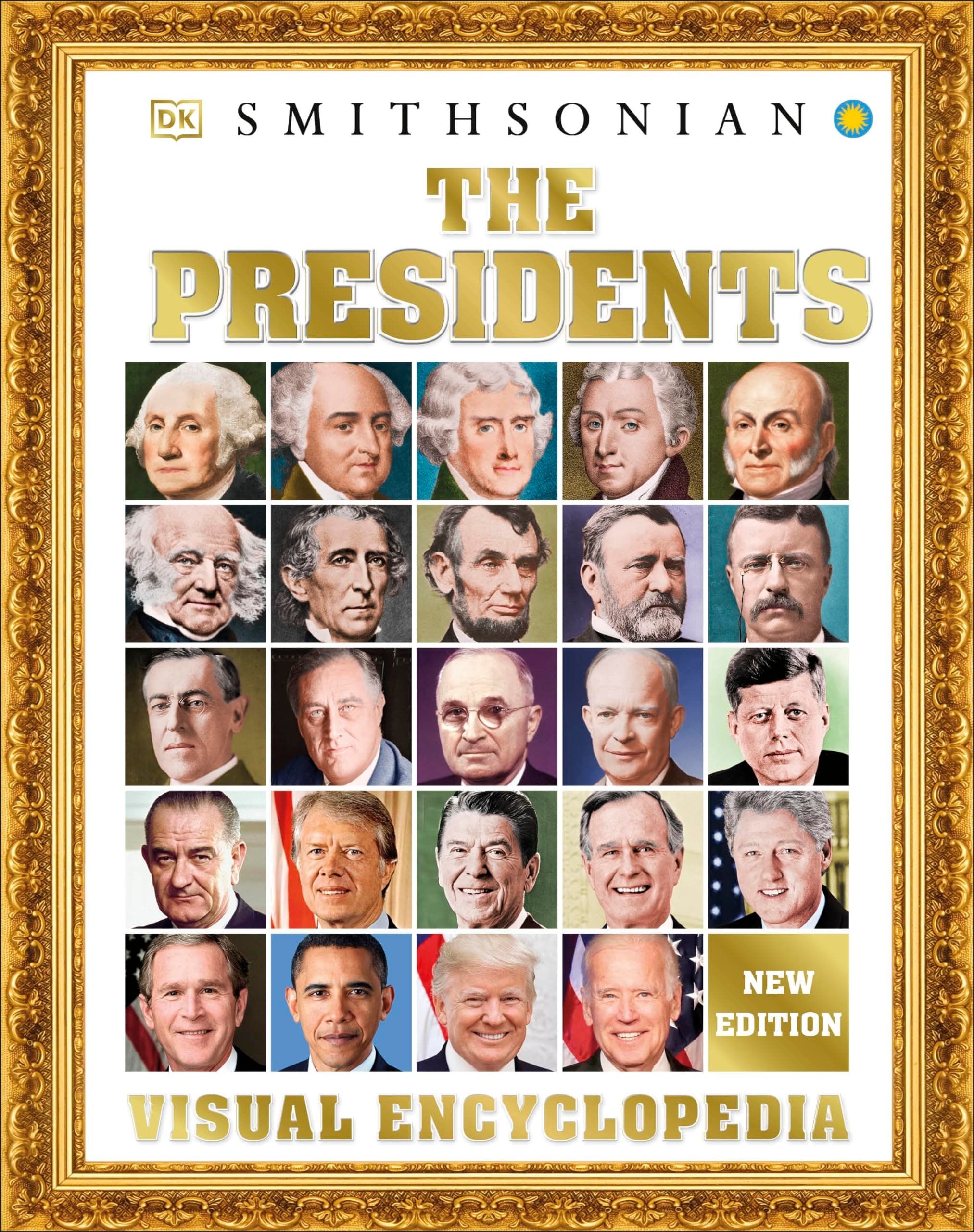 The Presidents Visual Encyclopedia (DK Children's Visual Encyclopedias)