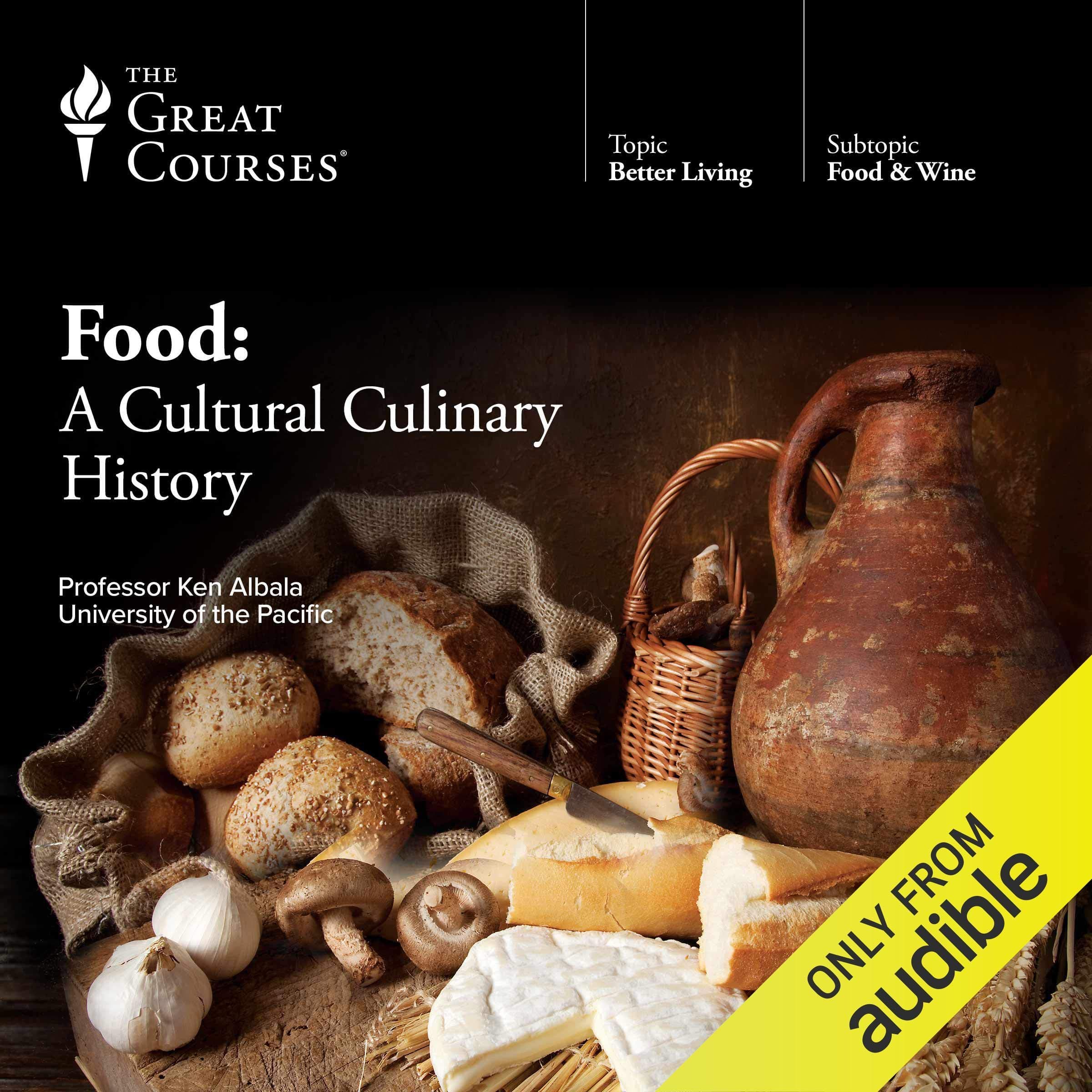 Food: A Cultural Culinary History