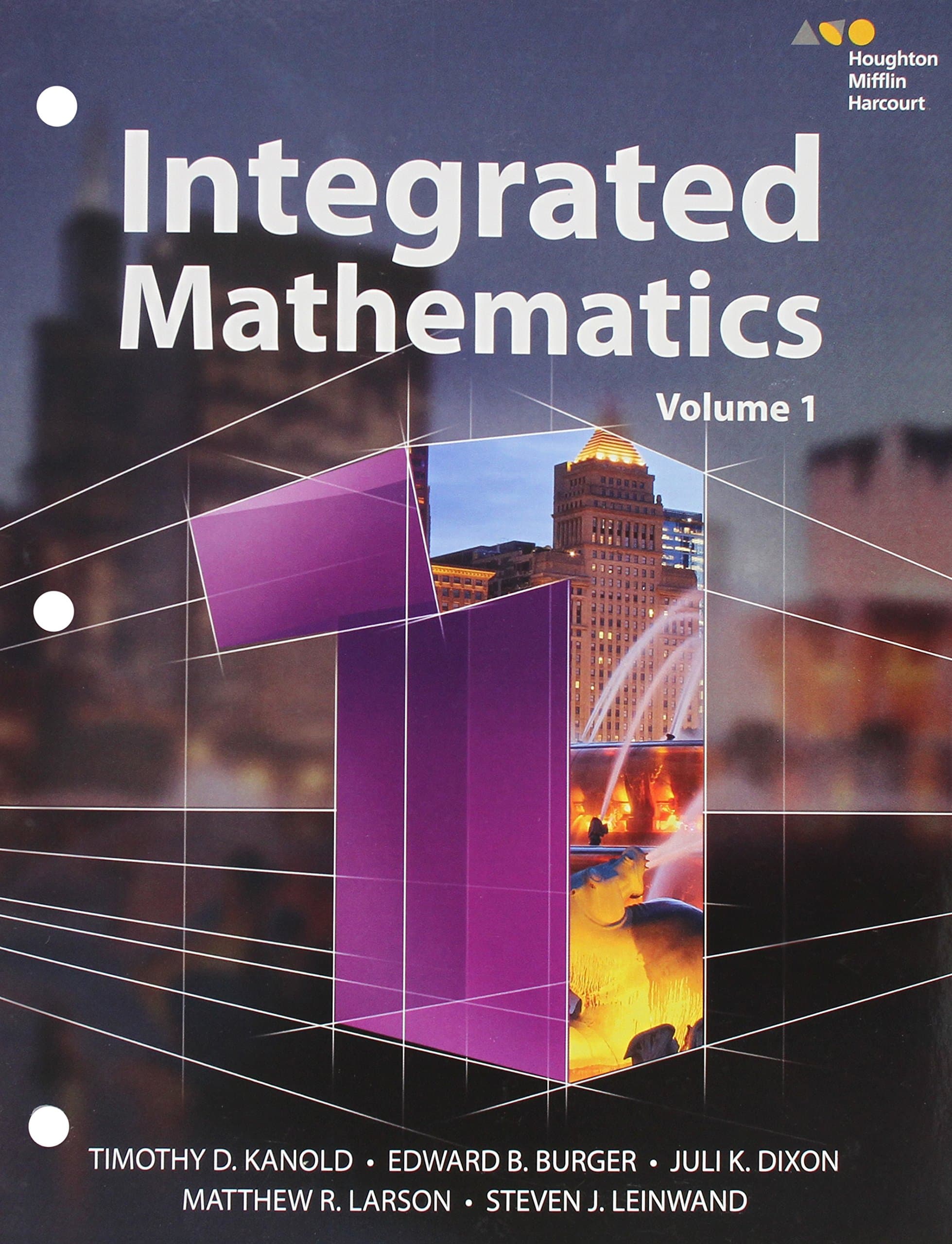 Integrated Mathematics 1 (1): Interactive Student Edition Volume 1 (Consumable) 2015 (Hmh Integrated Math 1)