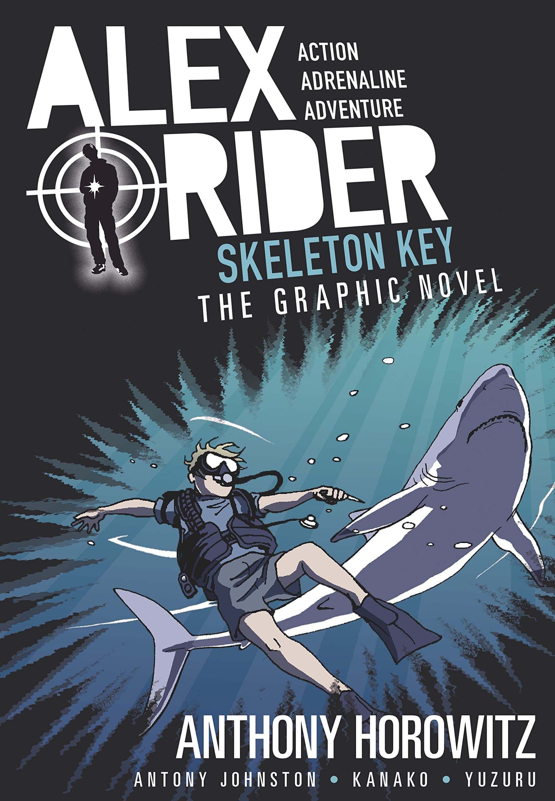 Skeleton Key Graphic Novel: A thrilling full-colour adaptation of the third book in the action-packed spy adventure series that has sold over 21 million copies worldwide (Alex Rider)