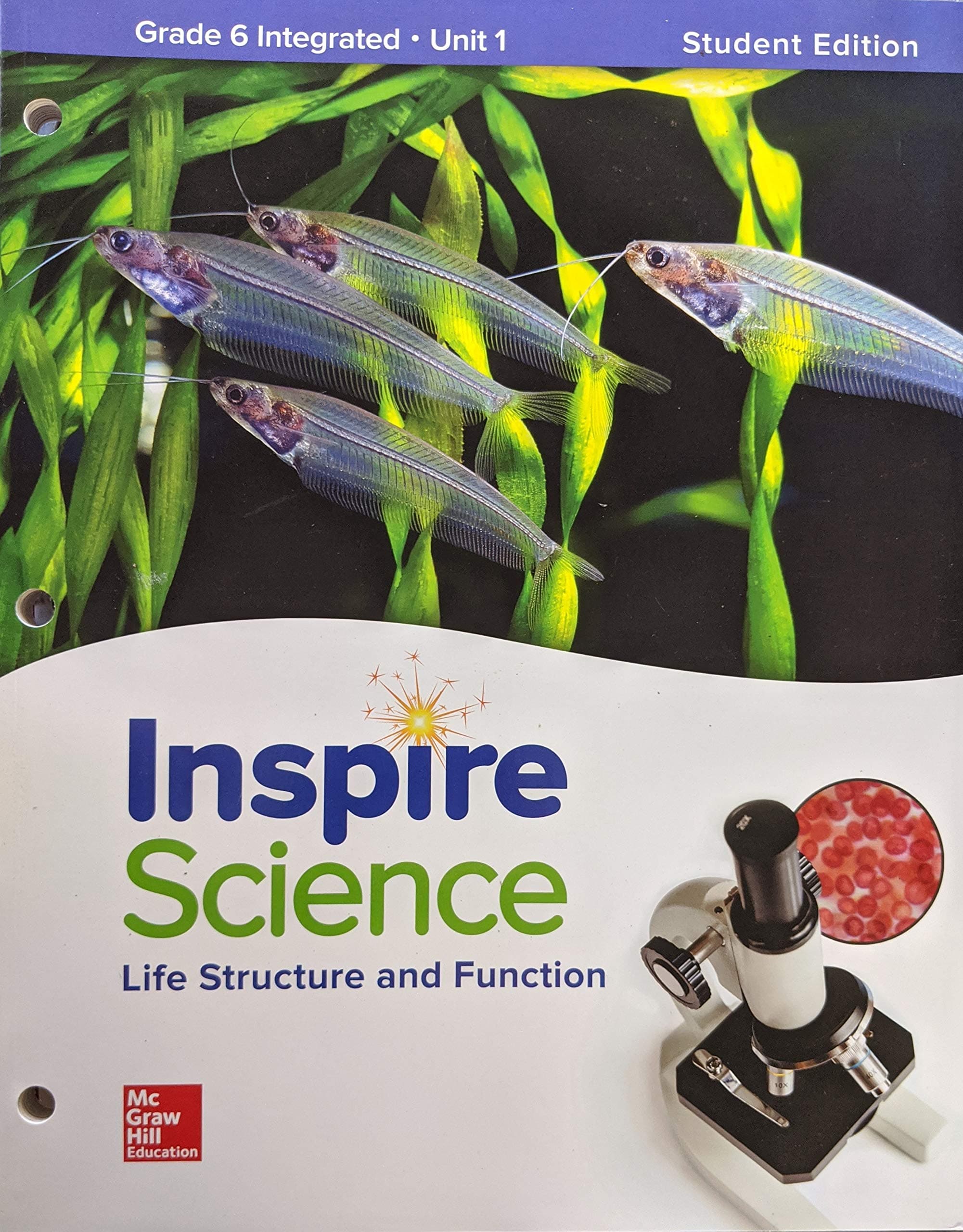 Inspire Science: Integrated G6 Write-In Student Edition Unit 1 (INTEGRATED SCIENCE)
