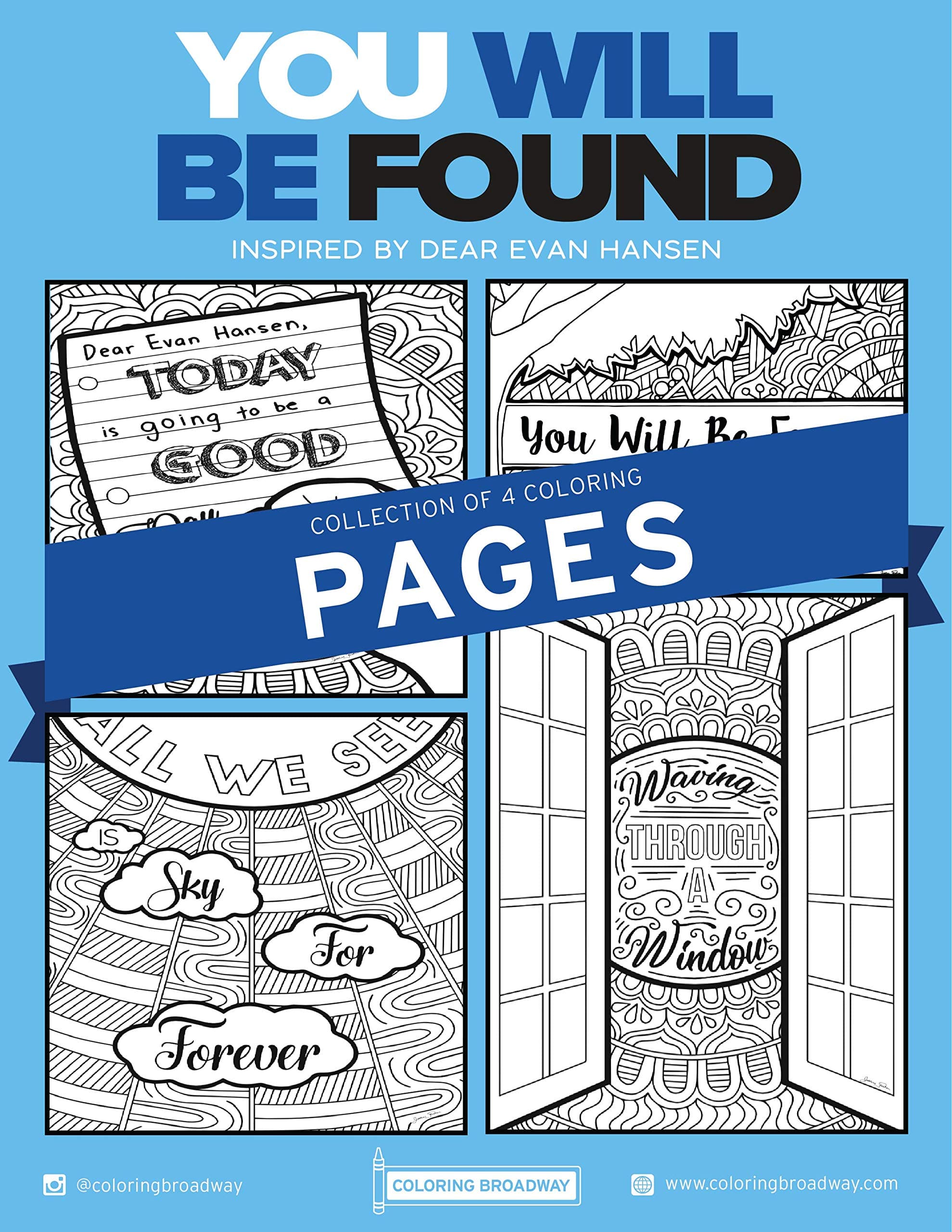 DEAR EVAN HANSEN | “You Will Be Found” Collection | COLORING PAGES by Coloring Broadway | Hand-drawn illustrations - Printed on matte card stock (8.5" x 11") - Set of 4 Individual Pages