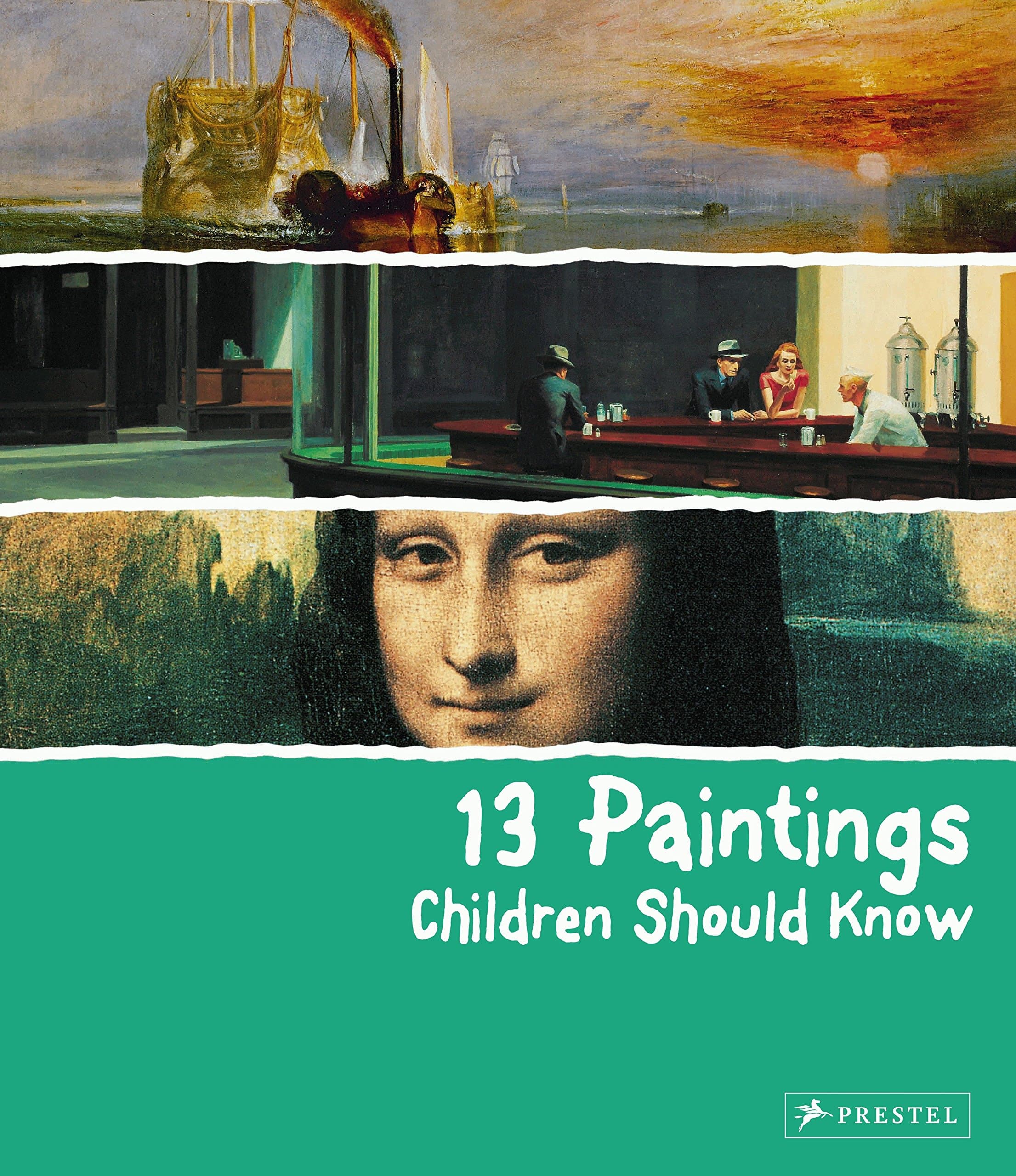 Prestel 13 Paintings Children Should Know