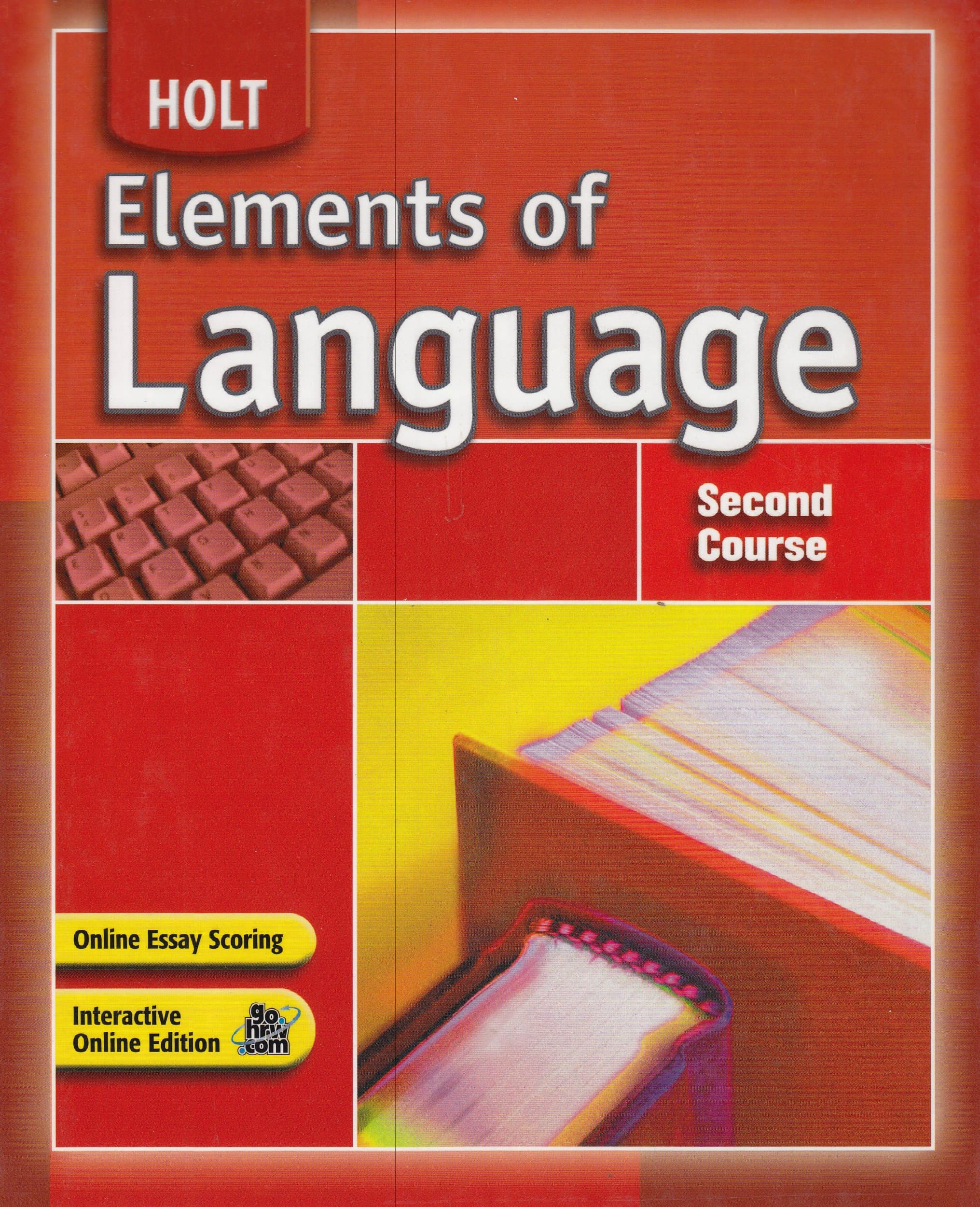 Elements of Language: Second Course