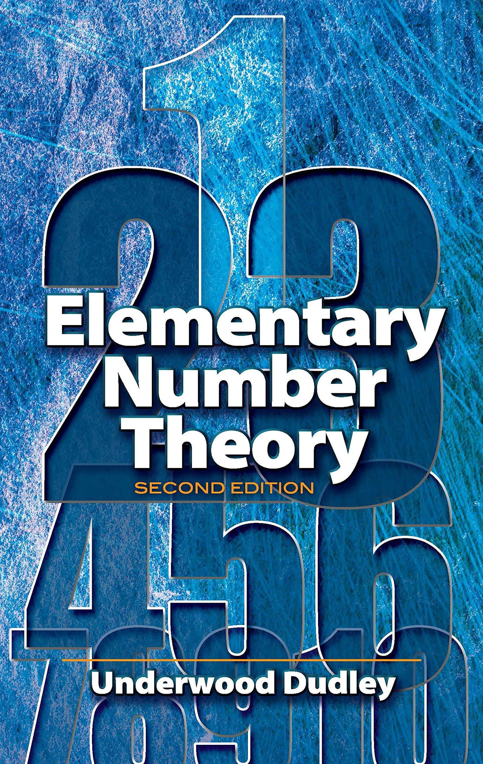 Elementary Number Theory: Second Edition (Dover Books on Mathematics)
