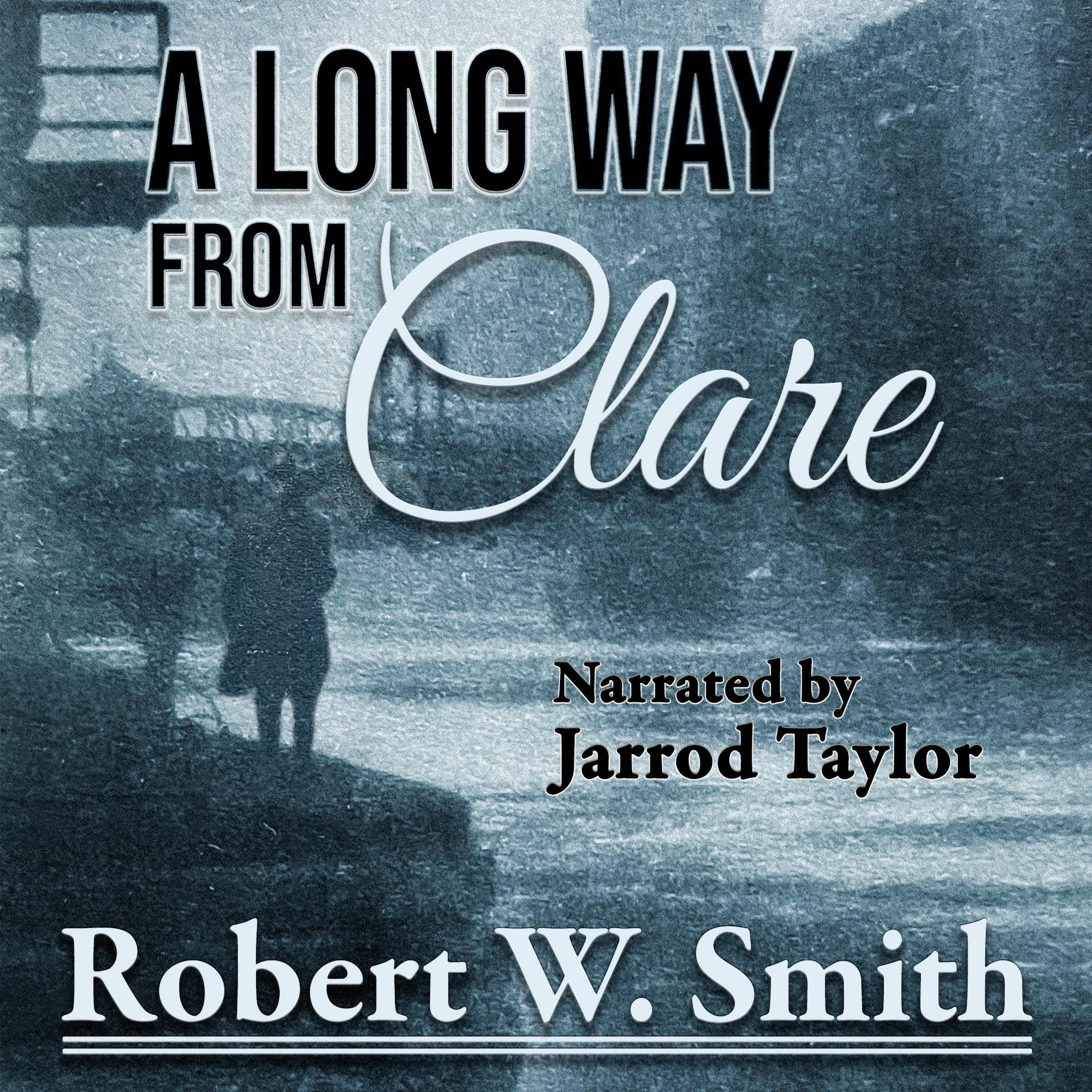 A Long Way from Clare