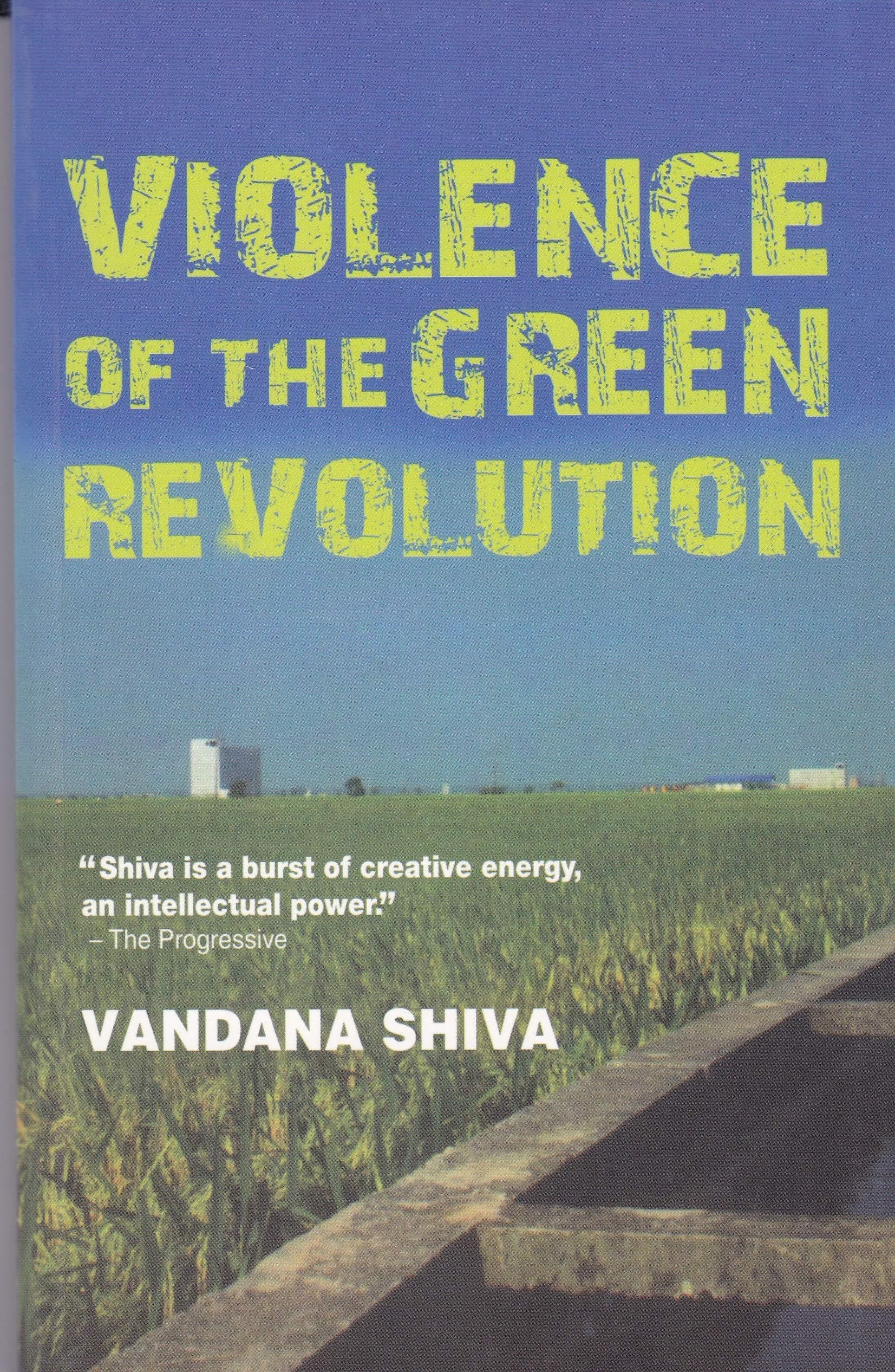 Violence in the Green Revolution