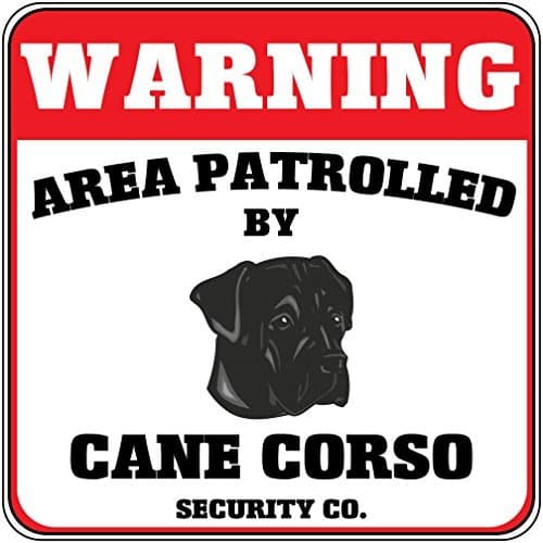 Warning Area Patrolled By Cane Corso Dog Security Co Crossing Decorative Signs with Sayings Metal Aluminum Wall Sign Safety Sign