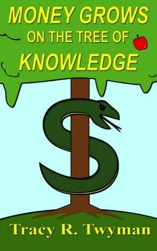 Money Grows on the Tree of Knowledge