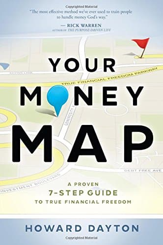 Your Money Map: A Proven 7-Step Guide to True Financial Freedom