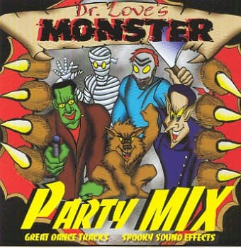 Dr. Love's Monster Party Mix