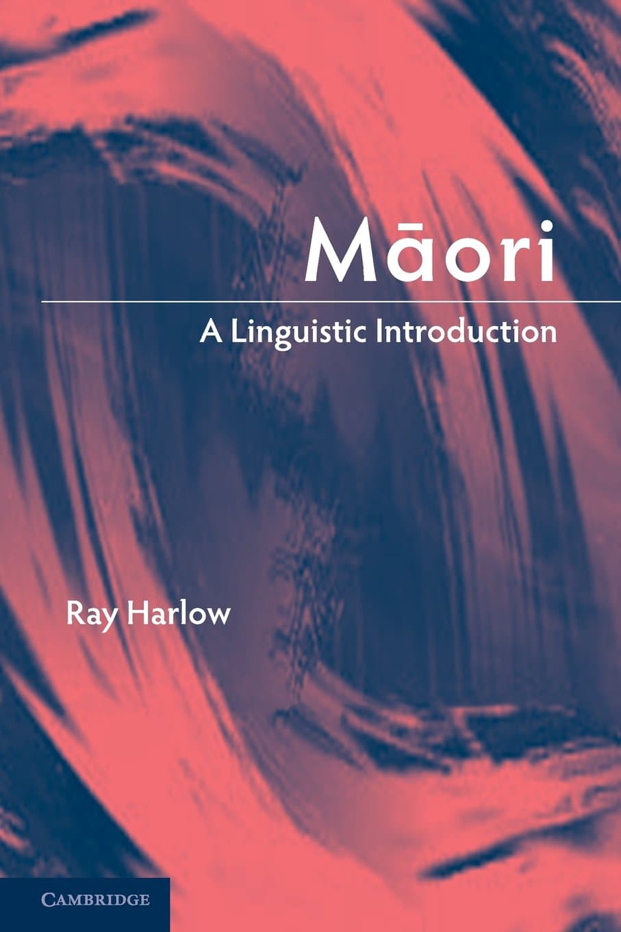 Maori: A Linguistic Introduction
