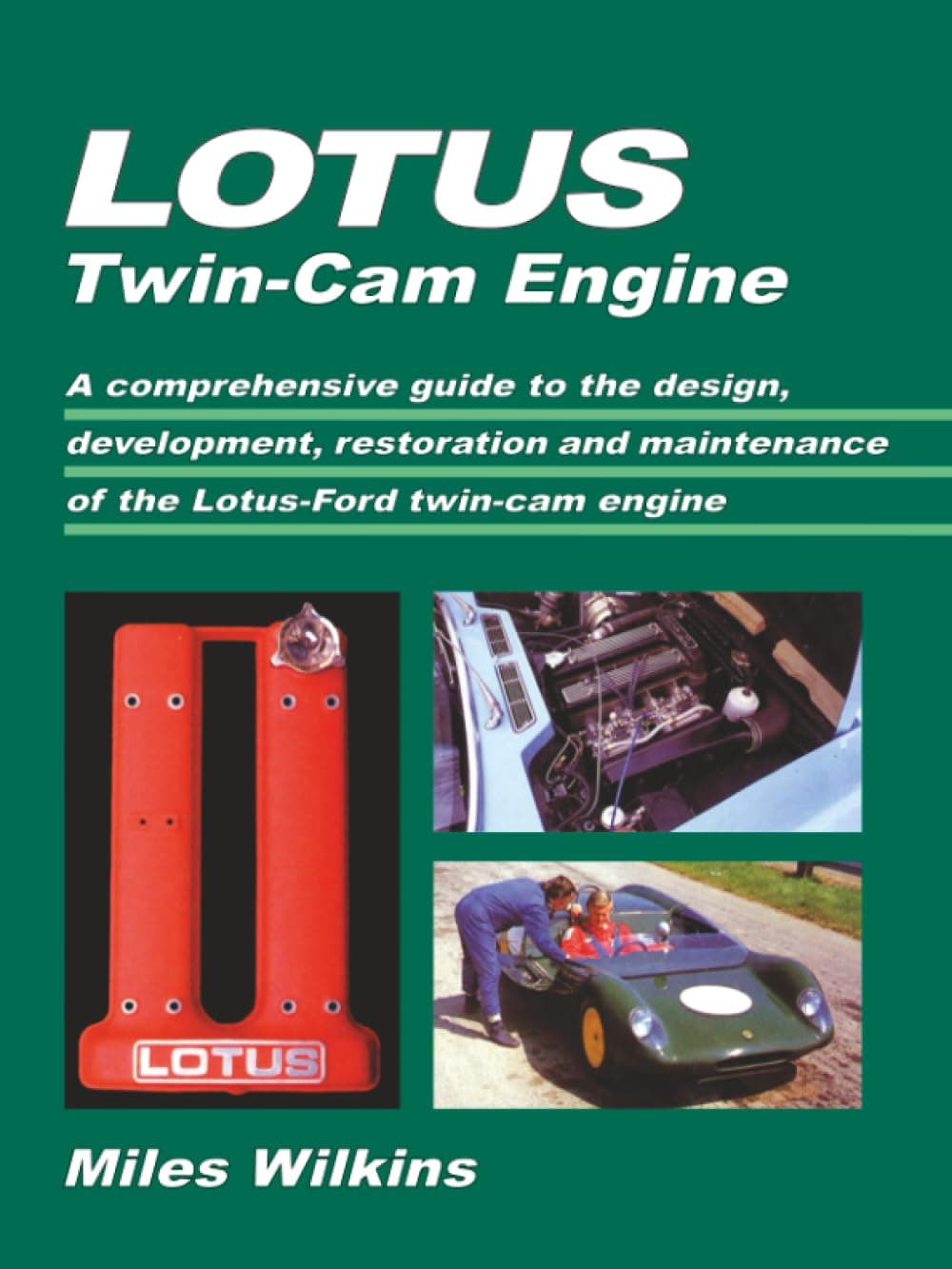 Lotus Twin Cam Engine: Owners Manual