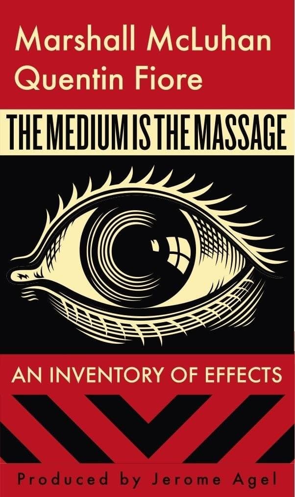 The Medium is the Massage