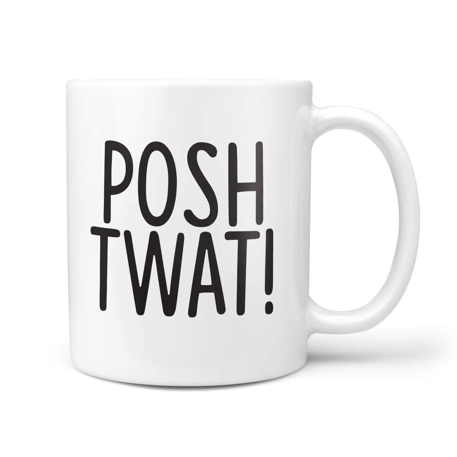 TeHe Gifts Posh Tw*t Mug