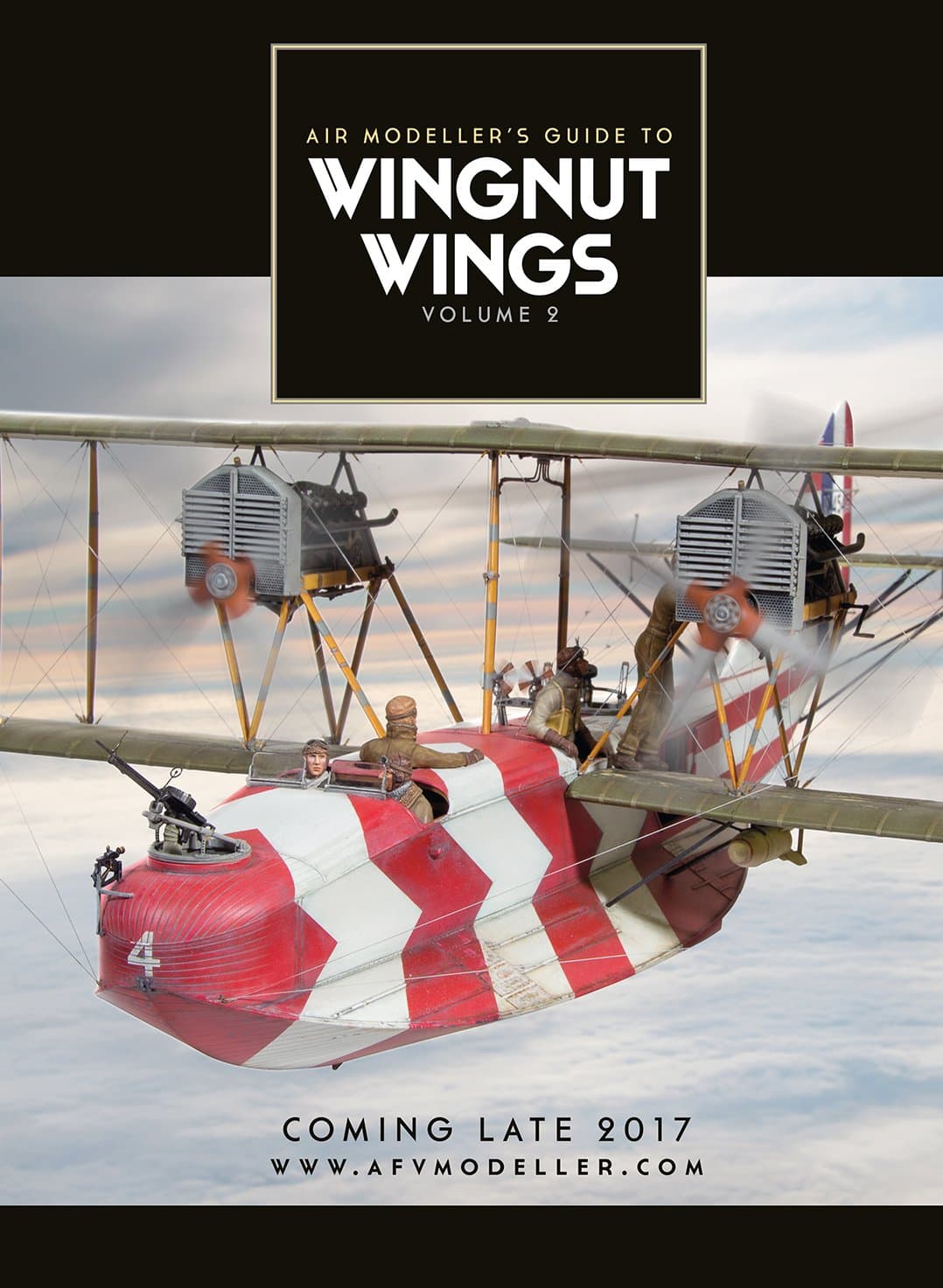 Wingnut Wings: Volume 2 (Air Modeller's Guide)