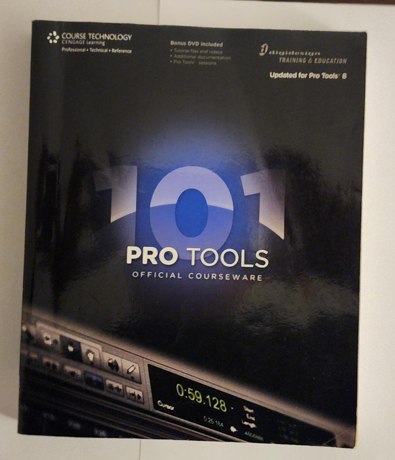 Pro Tools 101 Official Courseware, Version 8 1st Edition