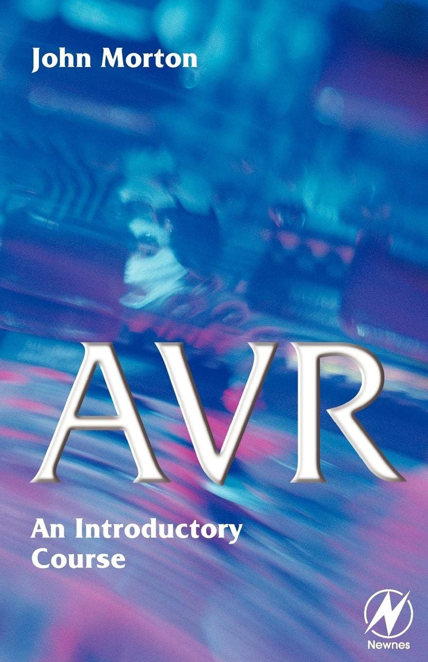 AVR: An Introductory Course 1st Edition