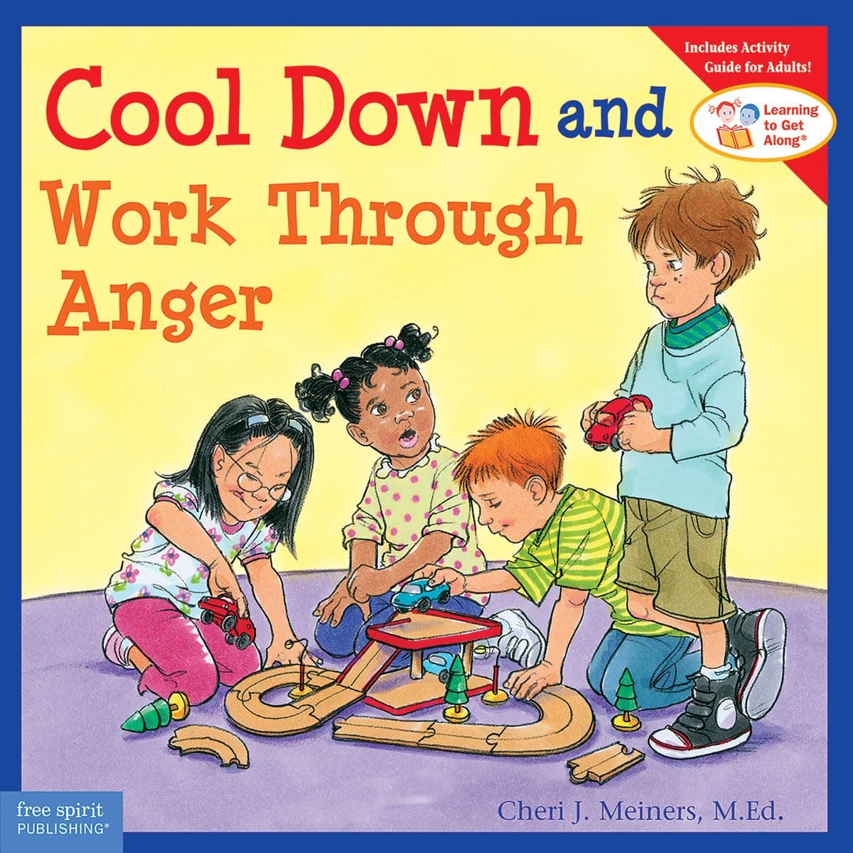 Free Spirit Publishing Cool Down and Work Through Anger