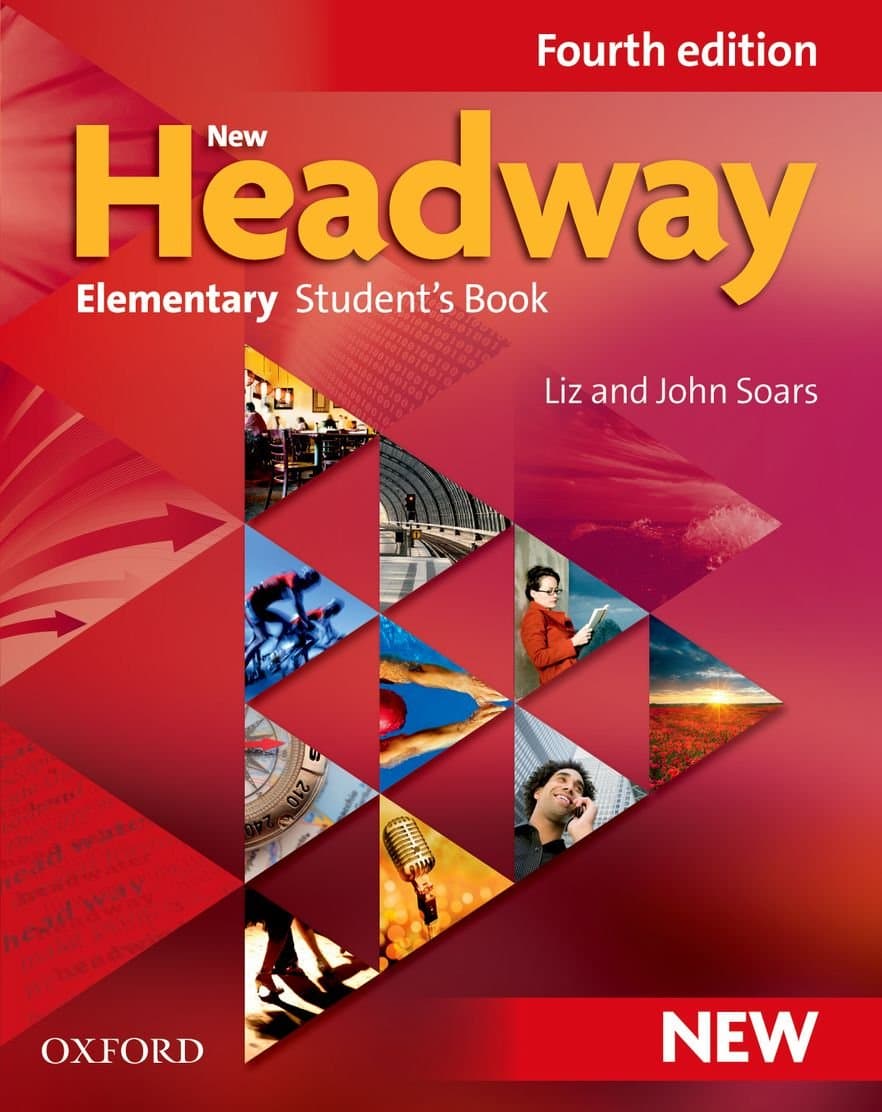 NEW HEADWAY: ELEMENTARY FOURTH EDITION. STUDENT'S BOOK